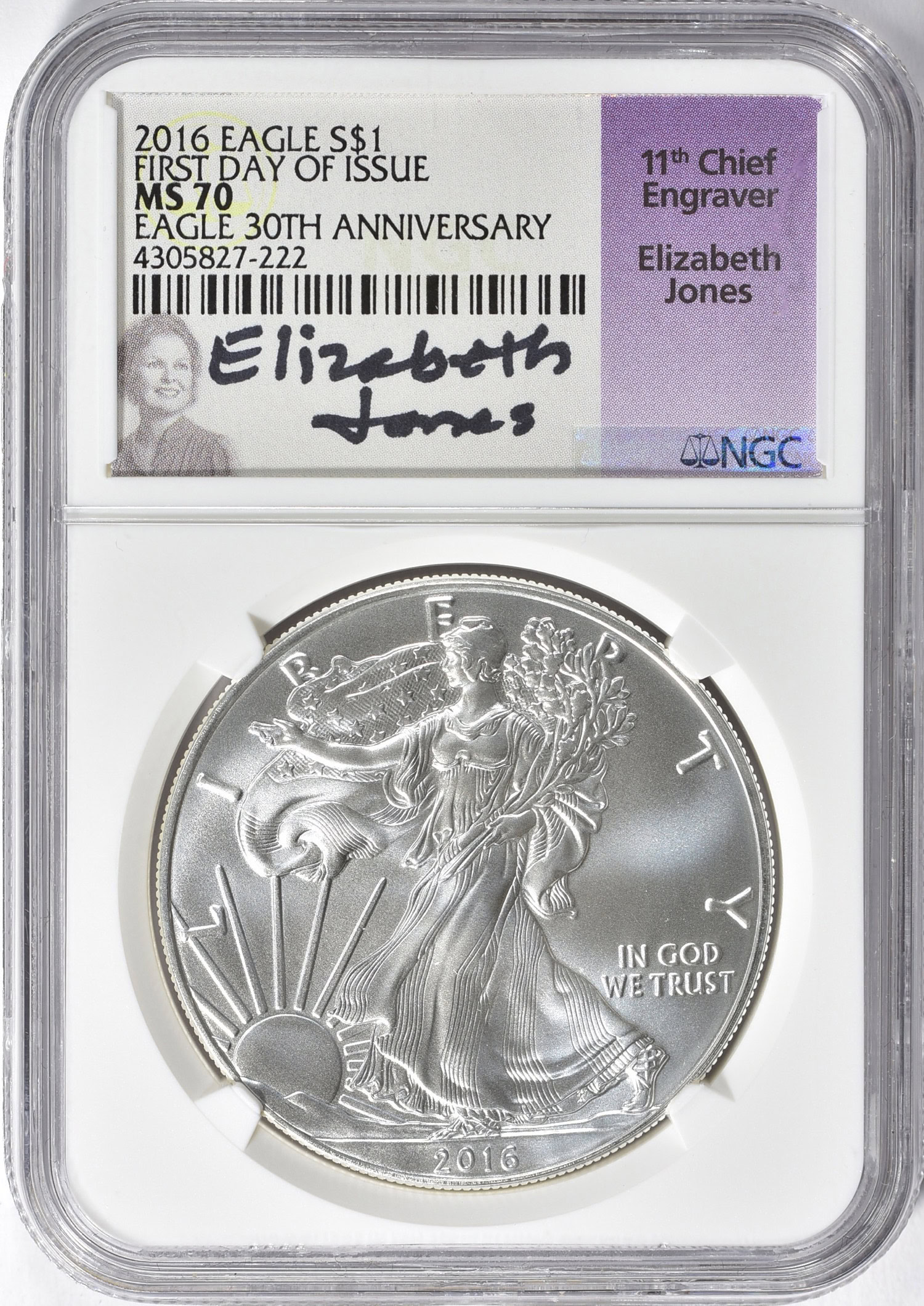 2016 $1 Silver Eagle 30th Anniversary NGC MS-70 (Elizabeth Jones