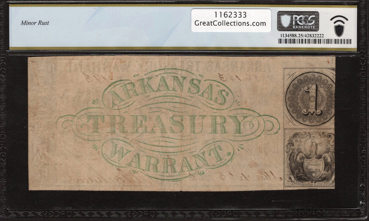 WARRANT DirtyRottenFilthyStinkingRichスコア Mar. 25, 1862 Little Rock, Arkansas $1 Arkansas Treasury Warrant