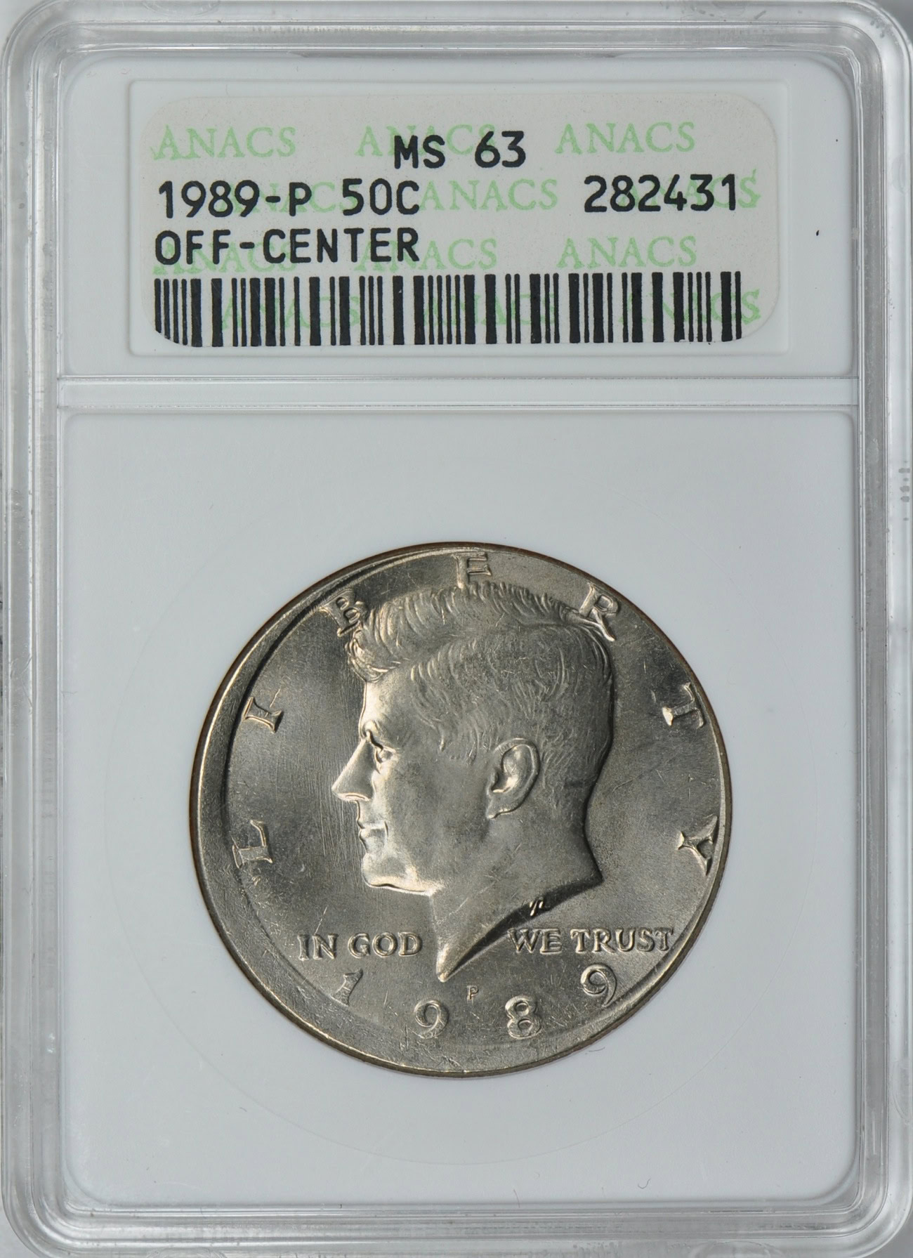 Mint Error 1989-P Kennedy Half Dollar Off Center ANACS MS-63 OH