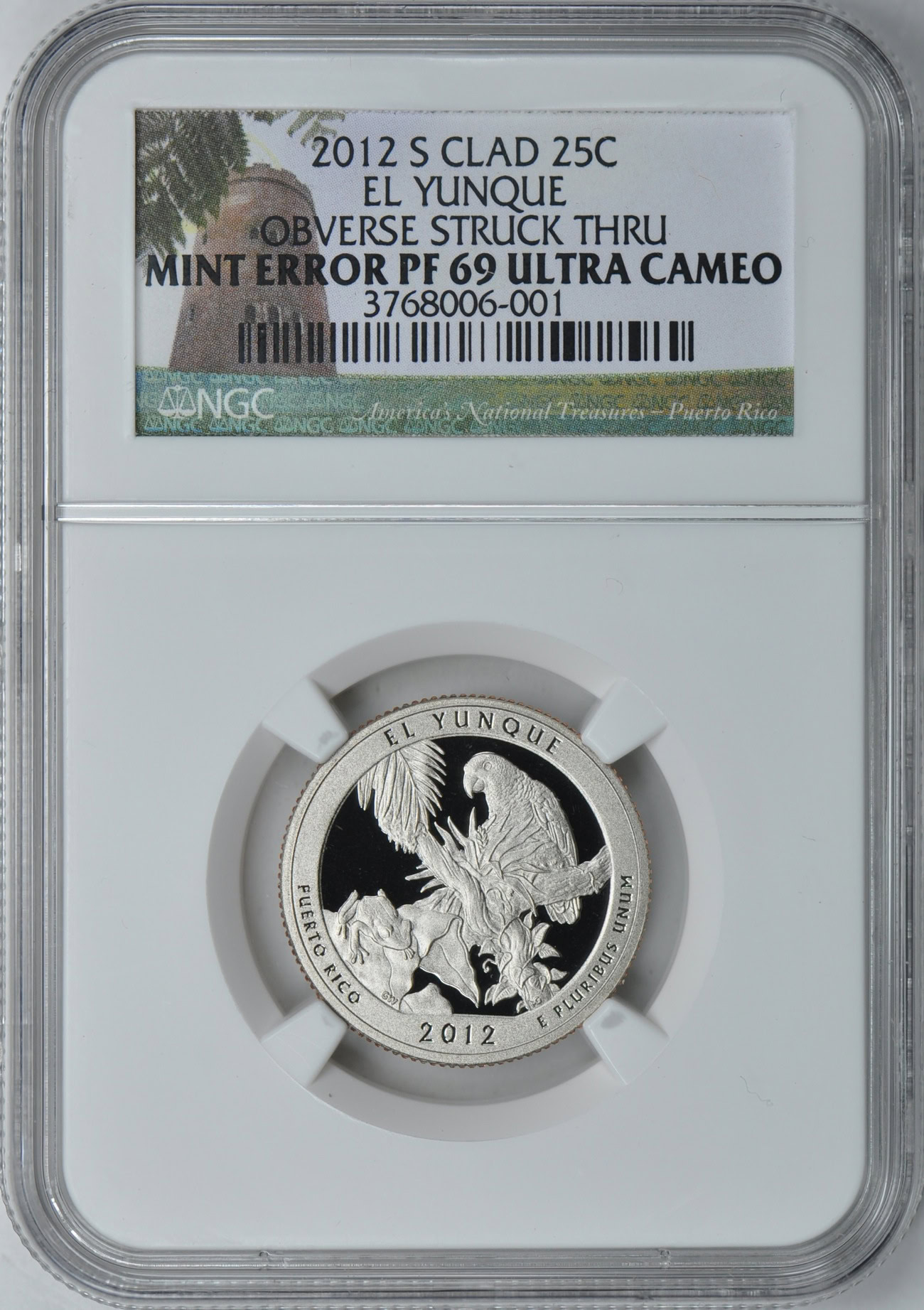 Mint Error 2012-S National Parks Quarter El Yunque Obverse Struck