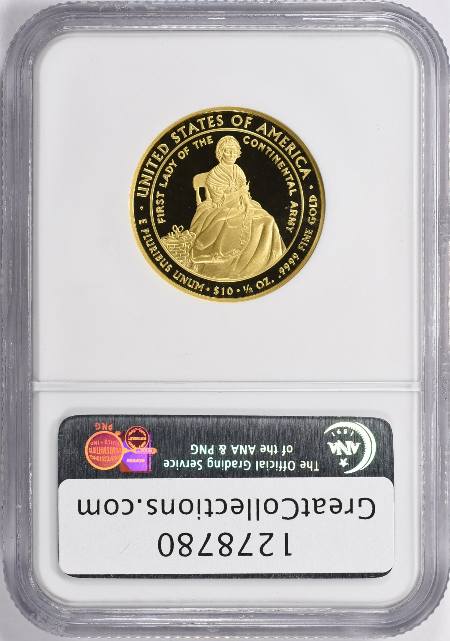 2007-W First Spouse $10 Gold Martha Washington NGC Proof-70 UC (Item ...