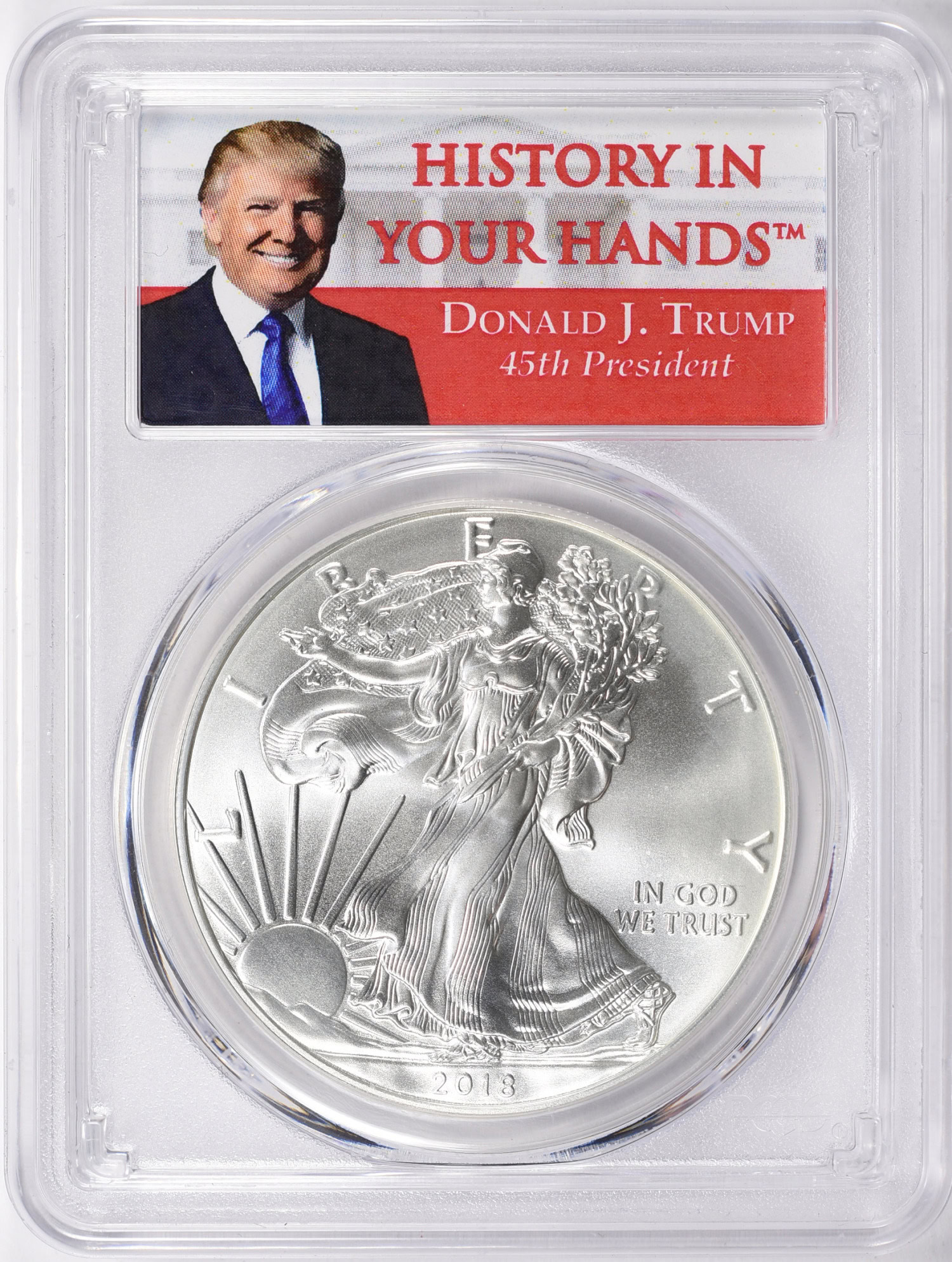 2018 $1 Silver Eagle First Strike PCGS MS-70 (Donald Trump Label