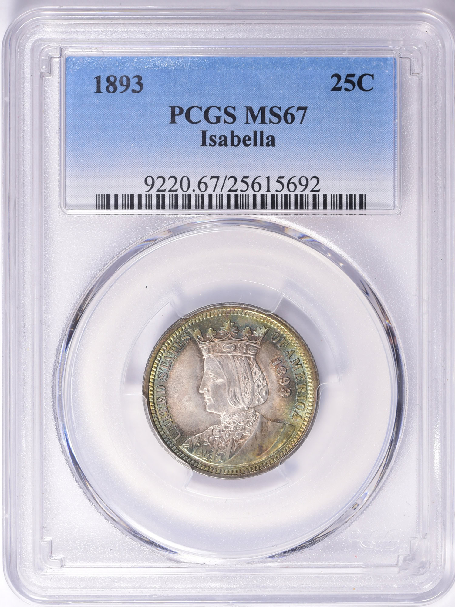 1893 World Columbian Exposition, Isabella Quarter PCGS MS-67
