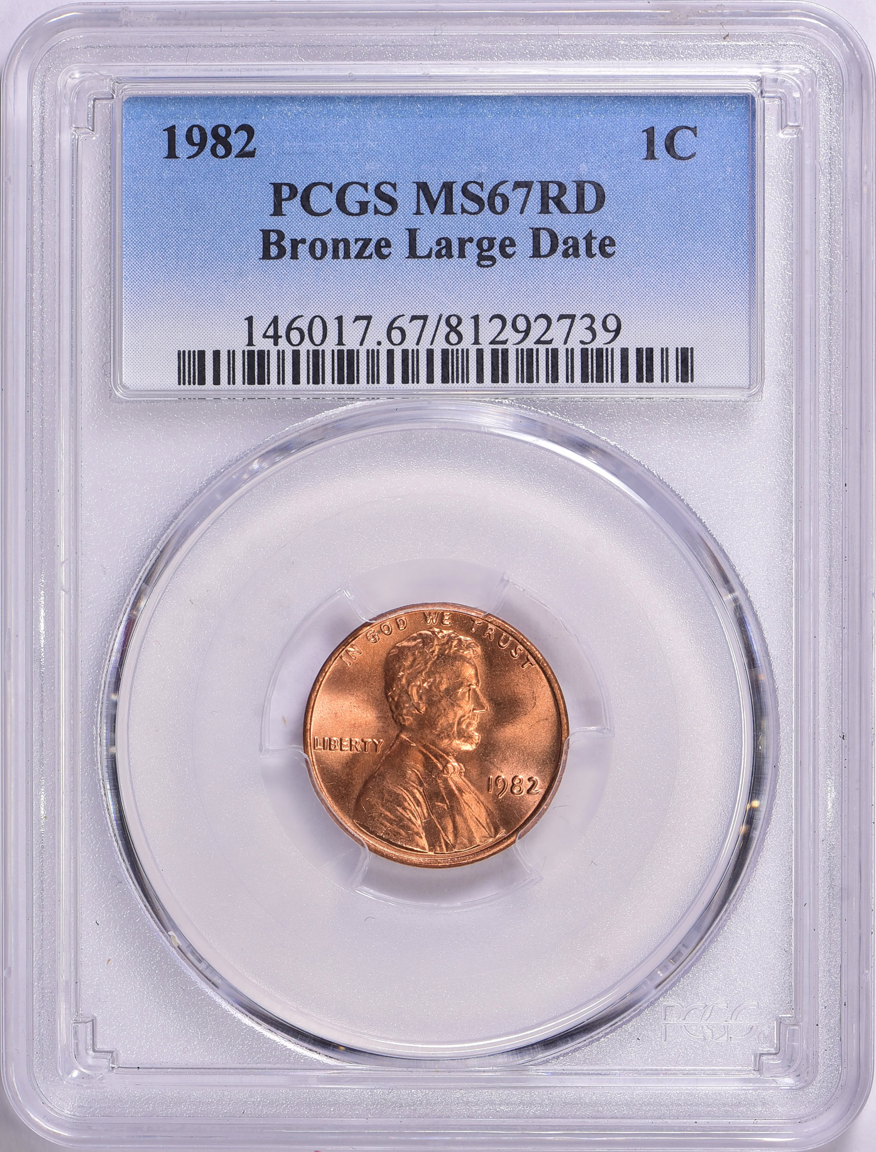 1982 Lincoln Cent Bronze Large Date PCGS MS-67 RD (Item 1575776 ...