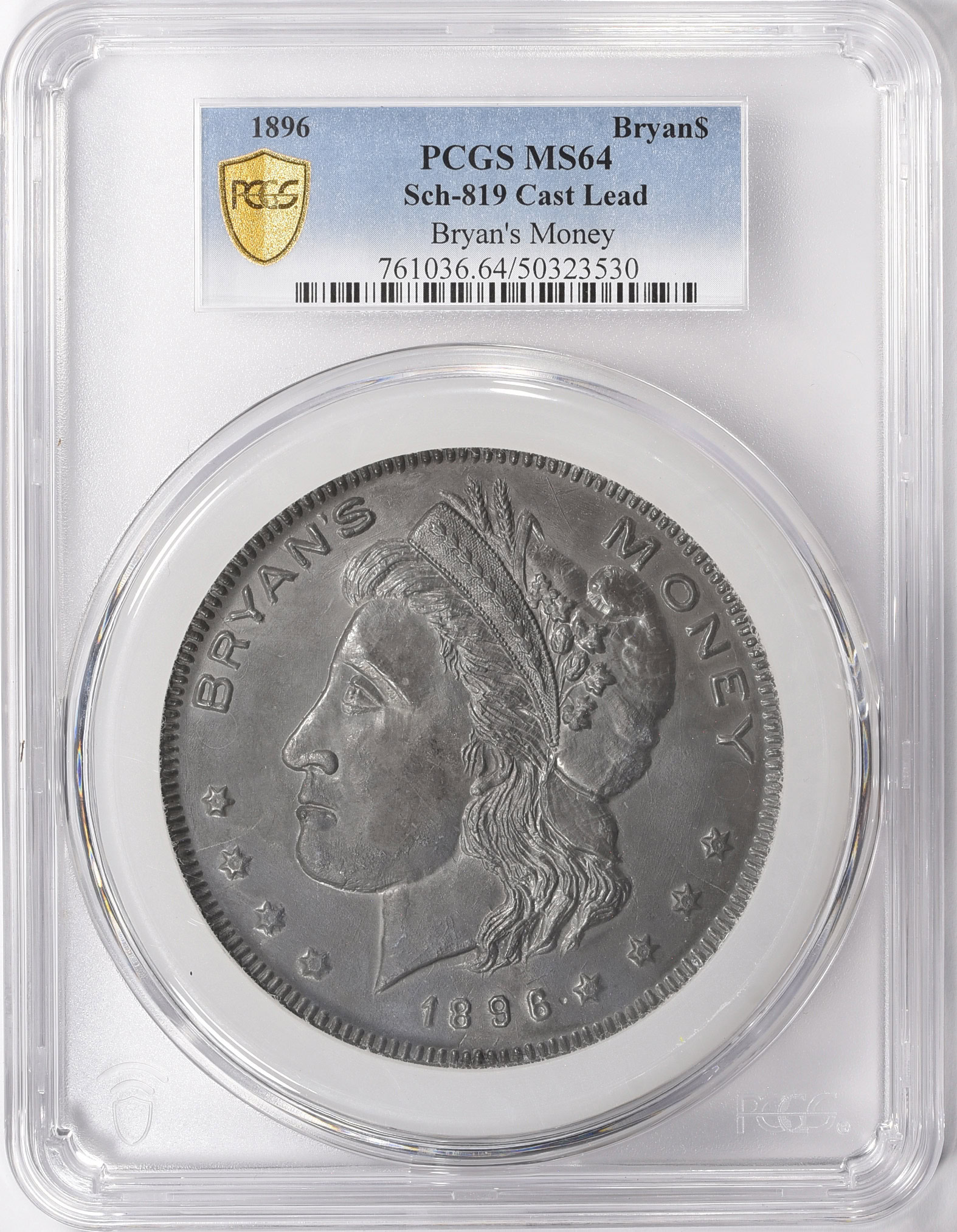 1896 86mm Cast Lead Bryan Dollar Sch-819 PCGS MS-64 (Item 1618353