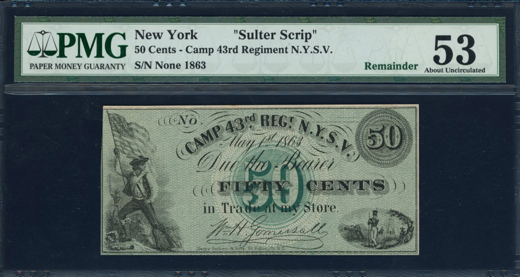 1863 New York Camp 43rd Regiment N.Y.S.V. 50 Cents Sutler Scrip ...