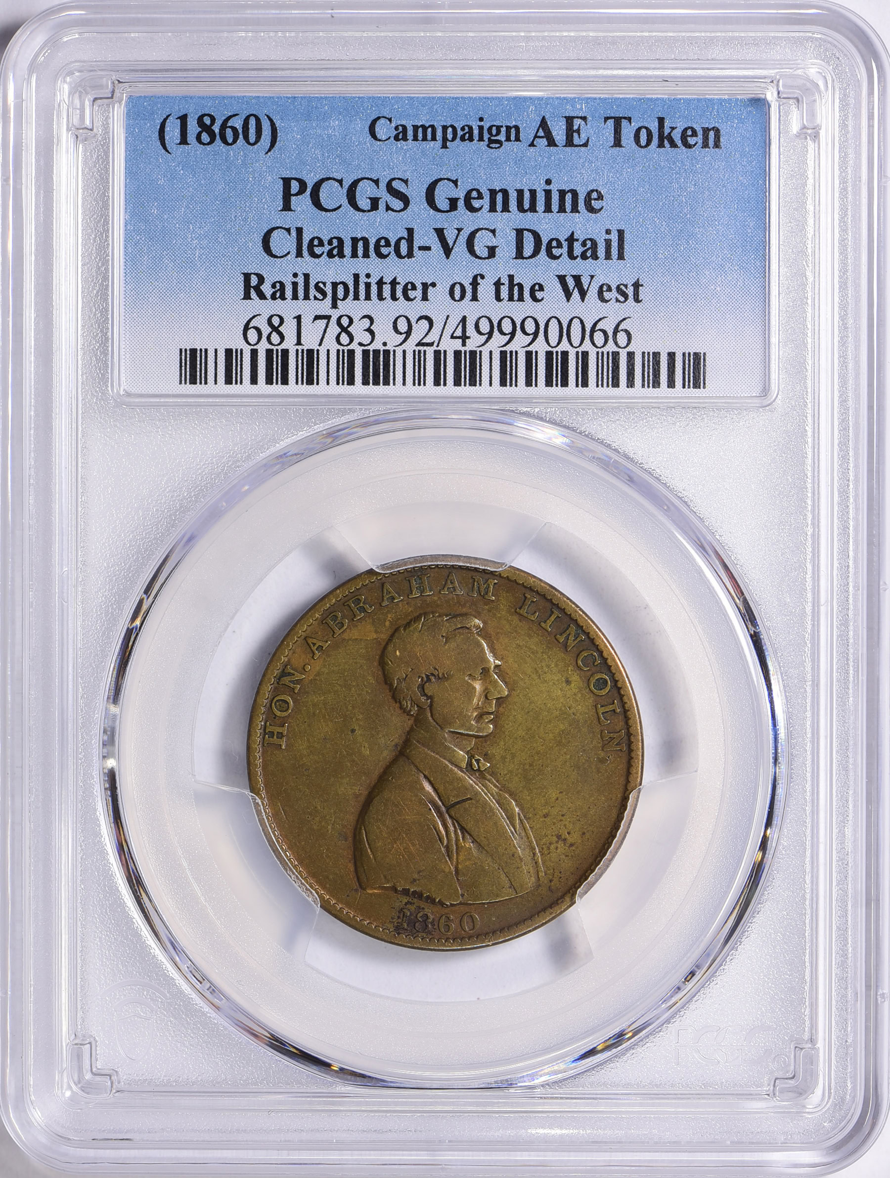 (1860) Campaign AE Token Railsplitter of the West PCGS Genuine VG ...