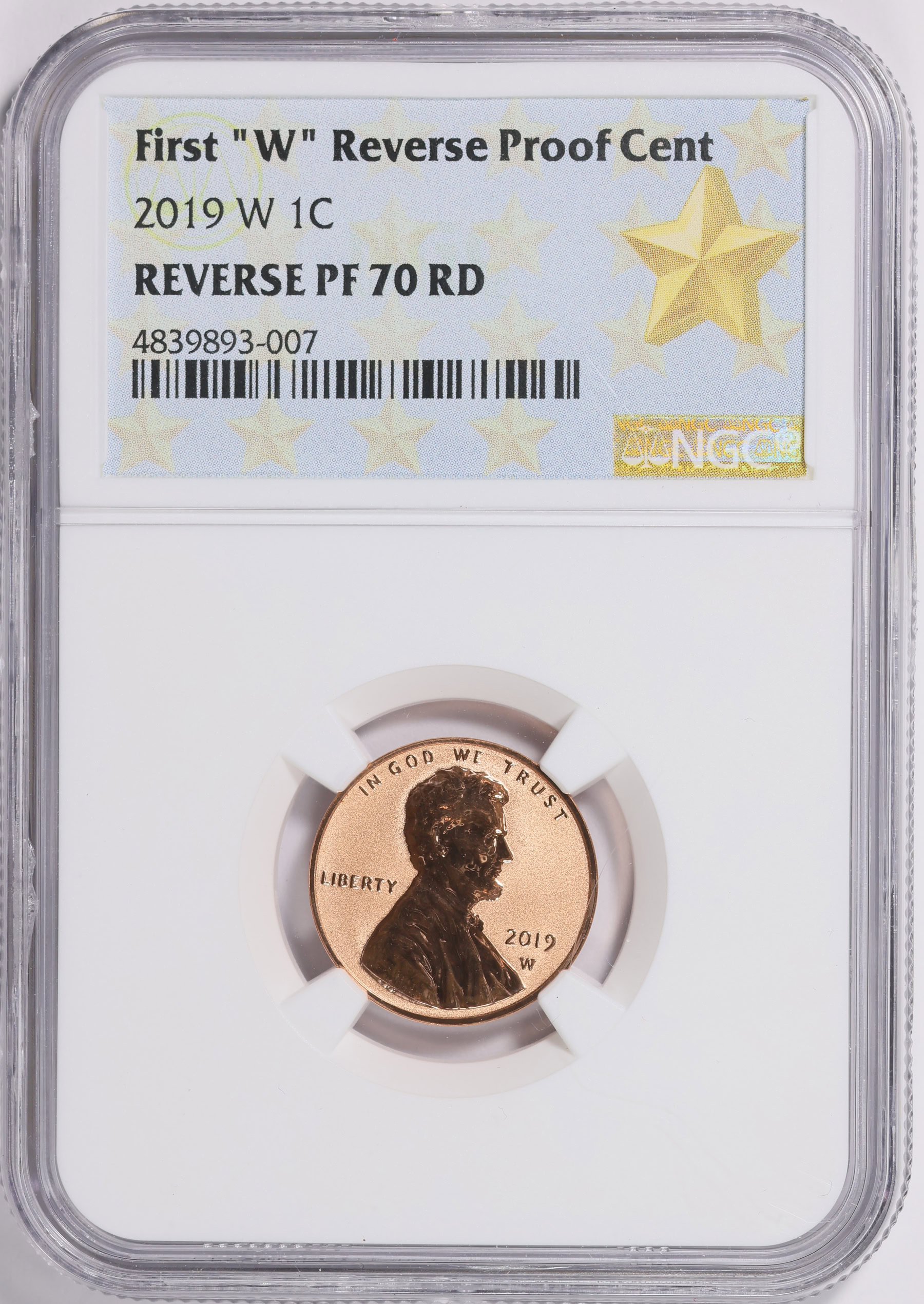 2019-W Lincoln Cent Shield Reverse Proof NGC Proof-70 RD (West Point ...
