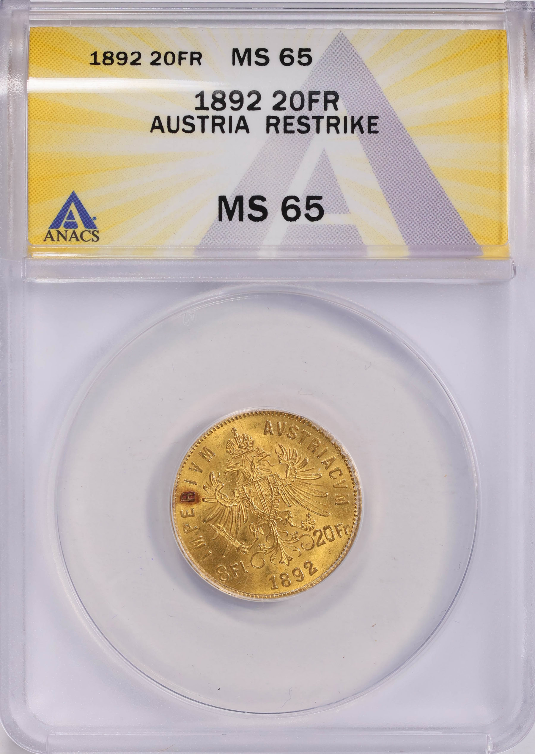 Austria 1892 Gold 20 Francs (8 Florins) Restrike KM-2269 ANACS MS-65 ...