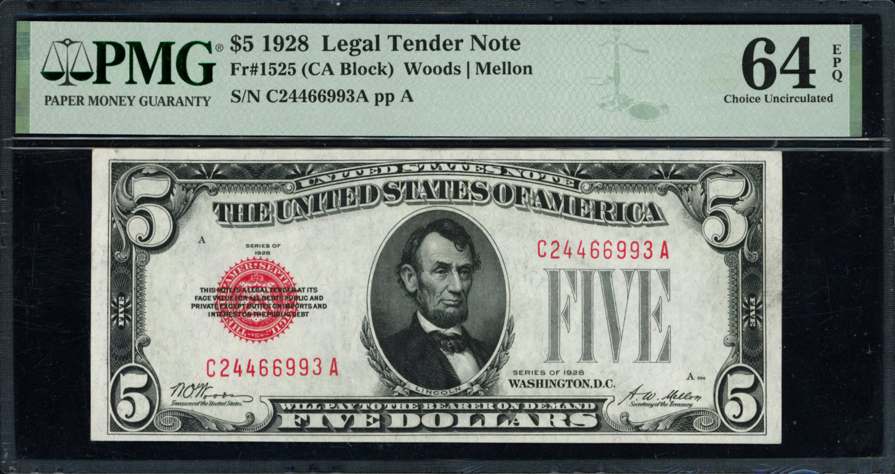 Fr. 1525 (CA Block) 1928 5 Legal Tender Note Woods / Mellon PMG Choice