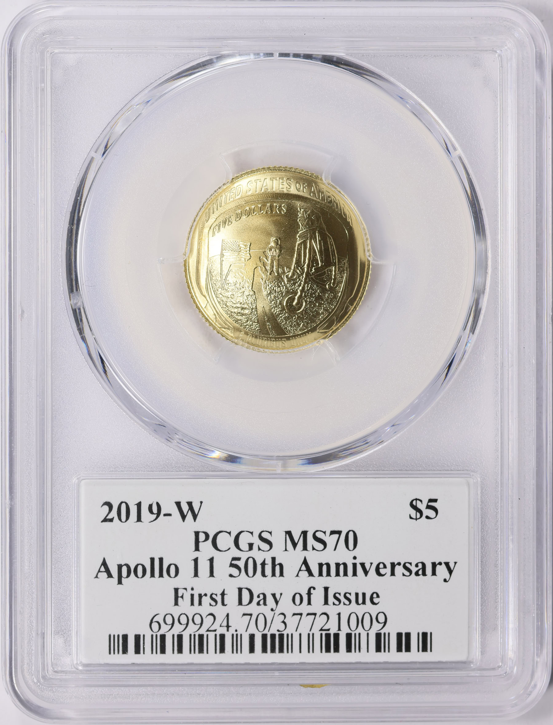 2019-W Apollo 11 50th Anniversary Gold $5 First Day of Issue PCGS MS-70 ...