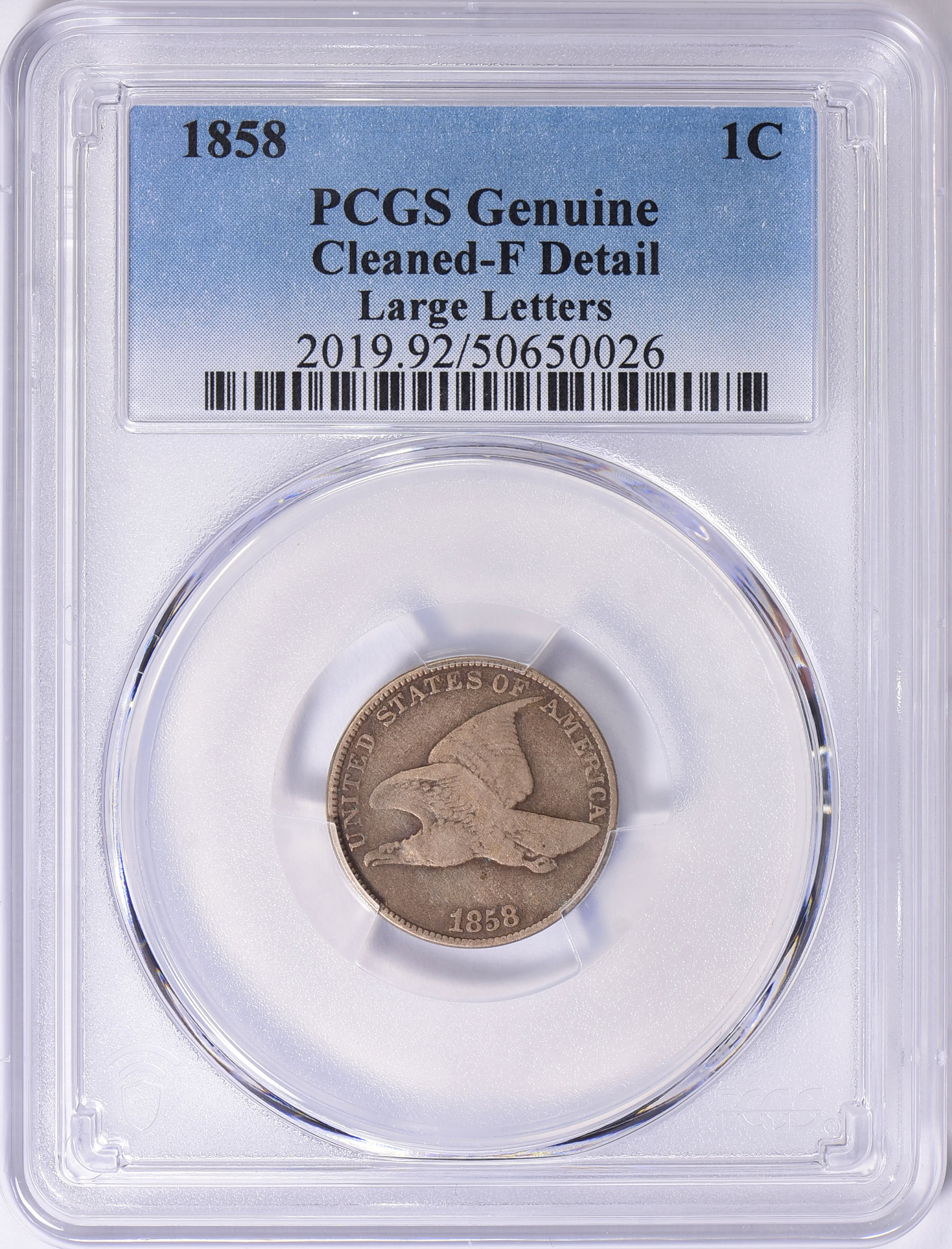 1858 Flying Eagle Cent Large Letters PCGS Genuine Fine Details Item 1858 flying eagle cent large letters pcgs genuine fine details item