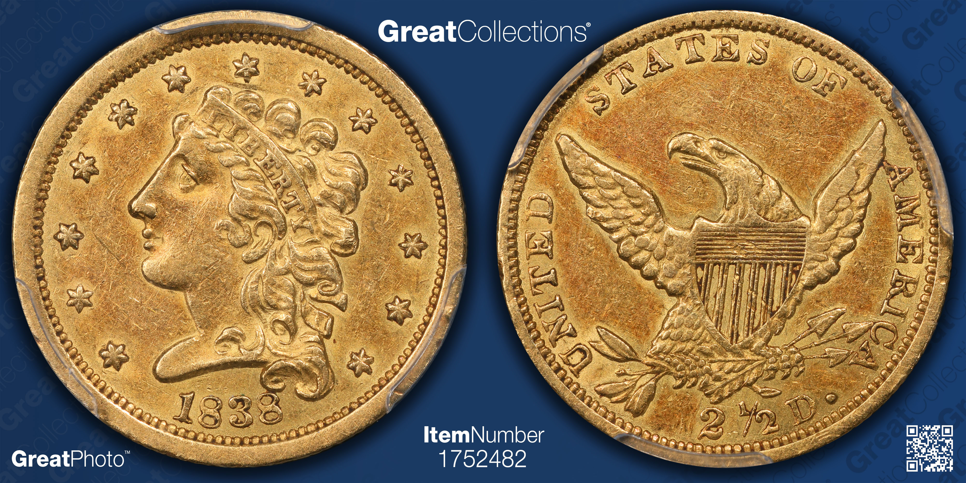 1838 Classic Gold Quarter Eagle PCGS AU-50 (CAC Green) (Item 1752482 ...