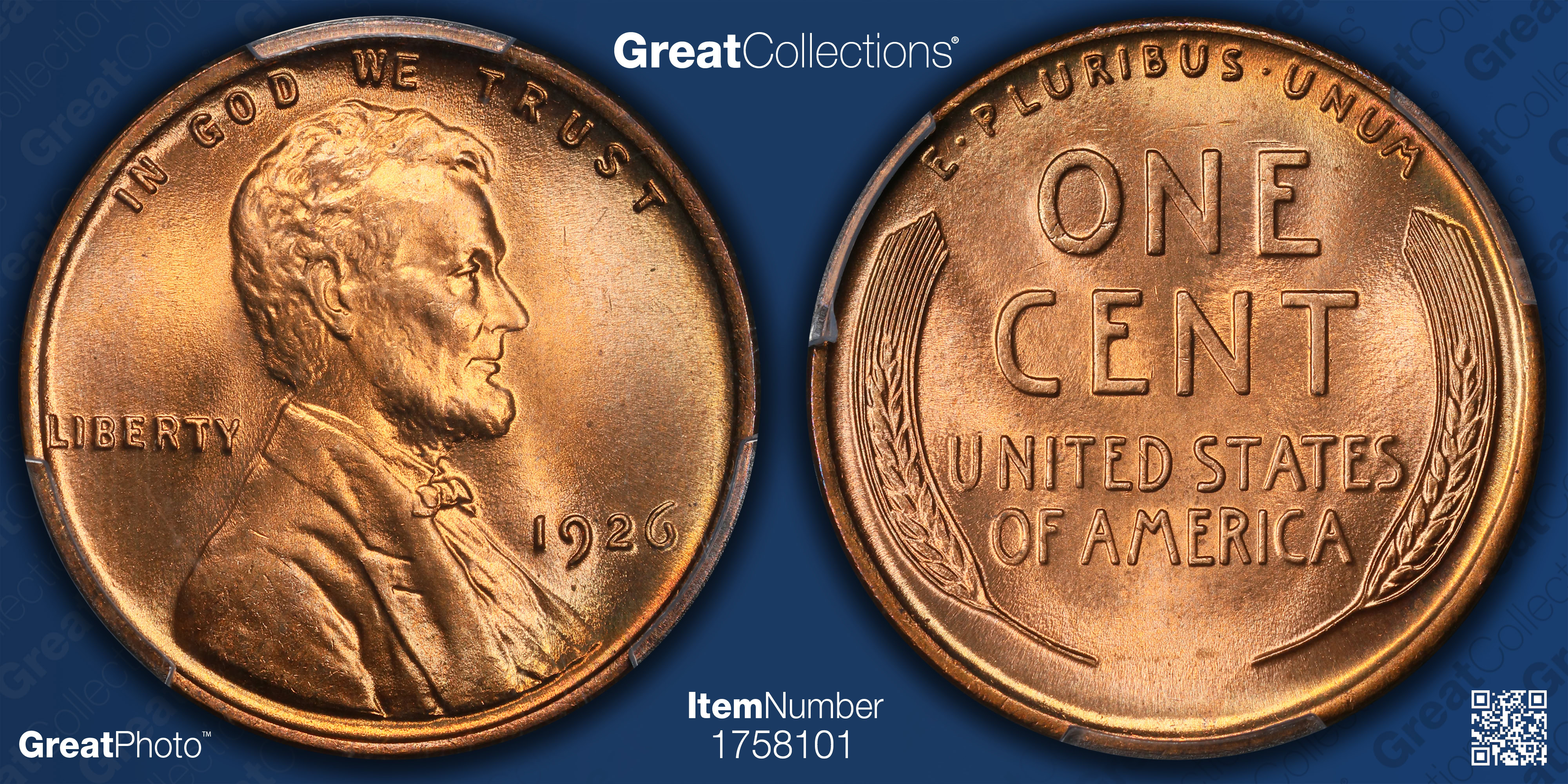 1926 Lincoln Cent PCGS MS-67+ RD (CAC Green) (Item 1758101 ...