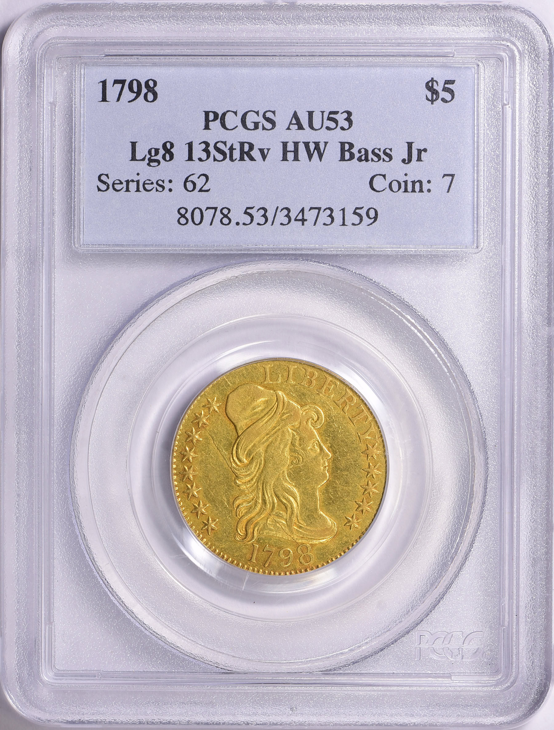1798 Capped Bust Right Gold Half Eagle Large 8, 13 Reverse Stars PCGS ...