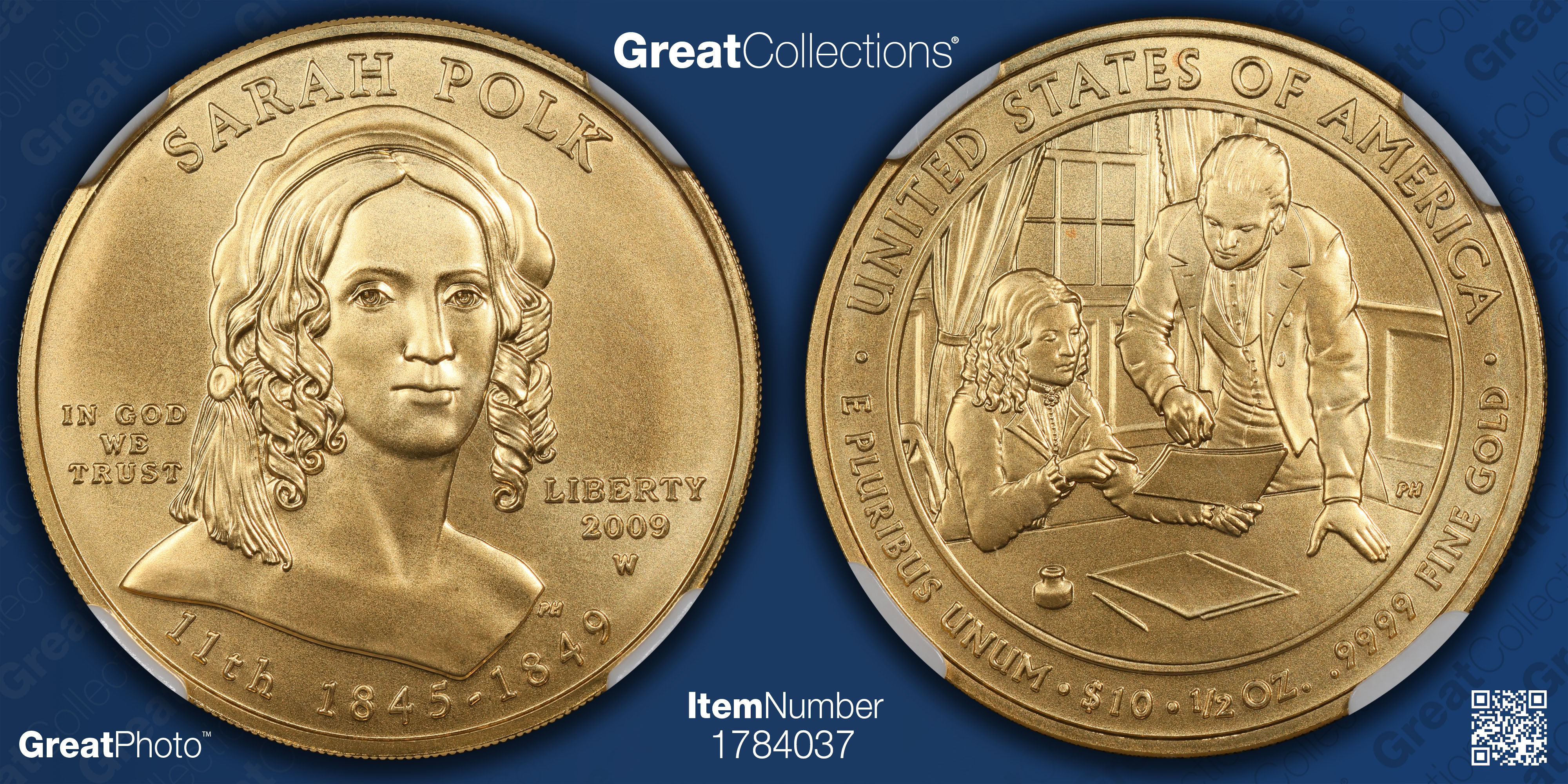 2009-W First Spouse $10 Gold Sarah Polk NGC MS-70 (Item 1784037