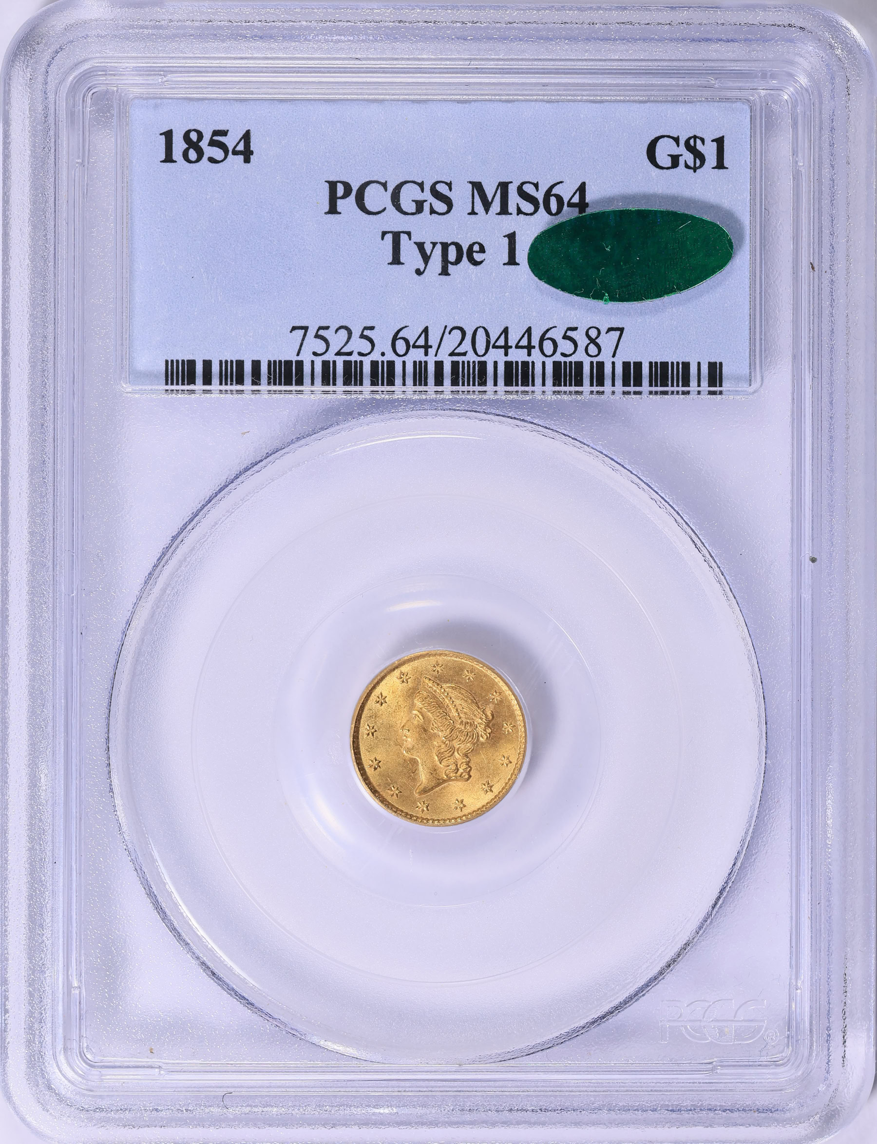 1854 Liberty Gold Dollar Type 1 PCGS MS-64 (CAC Green) (Item 1802260 ...