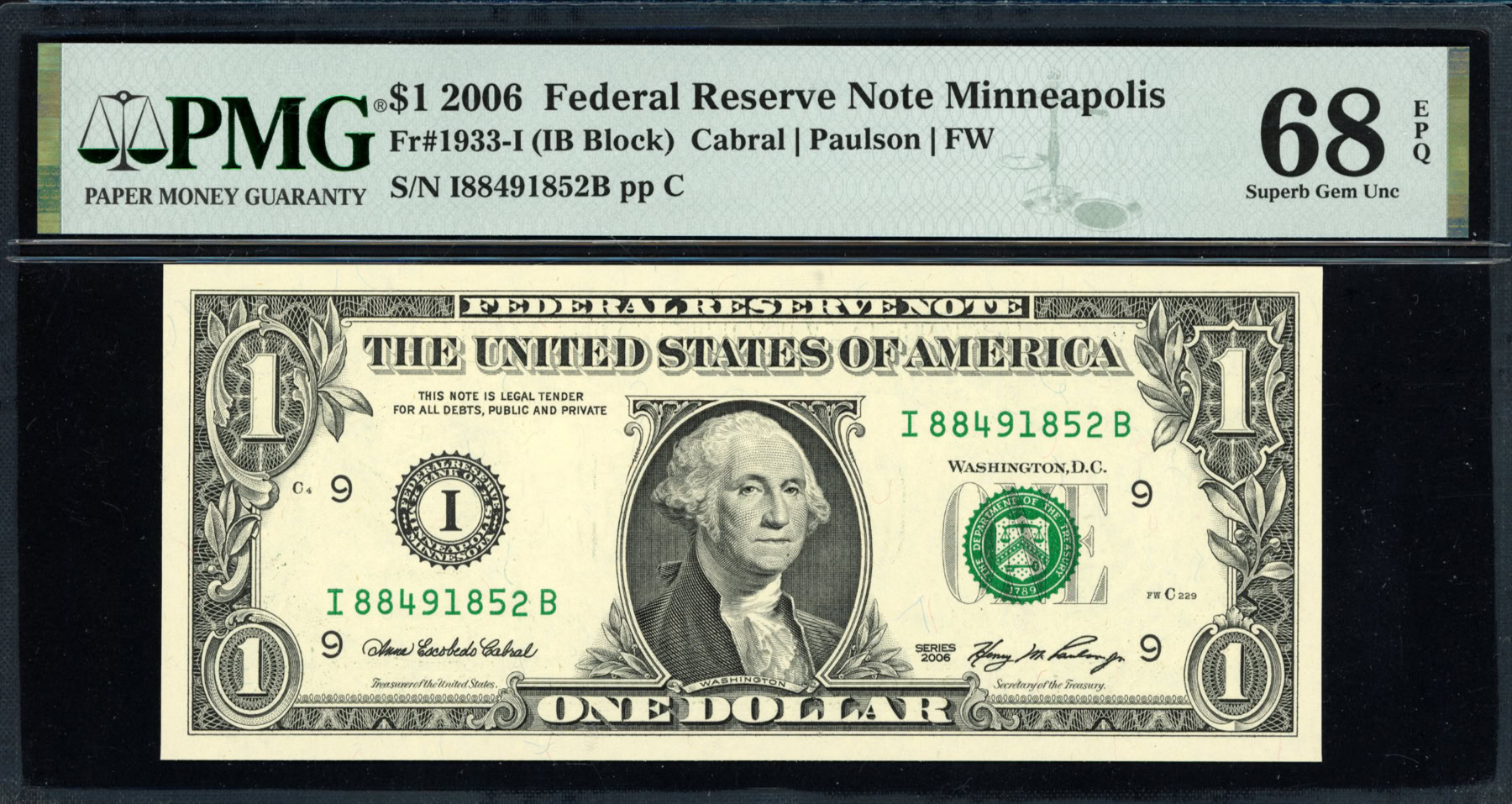 Fr. 1933-I (IB Block) 2006 $1 Minneapolis Federal Reserve Note Cabral ...