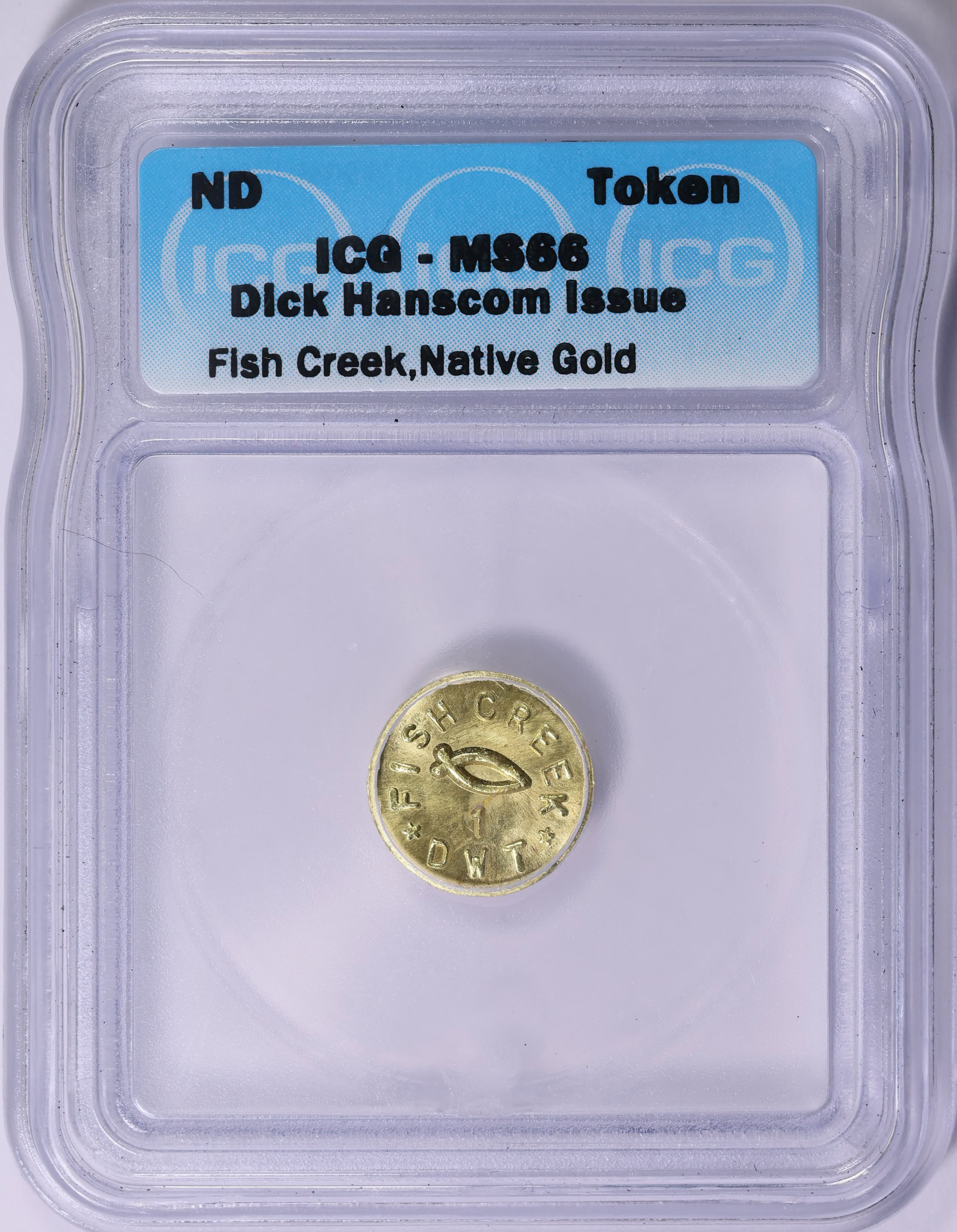 ND Yukon Territory Gold 1 DWT Dick Hanscom Issue Native Gold Token