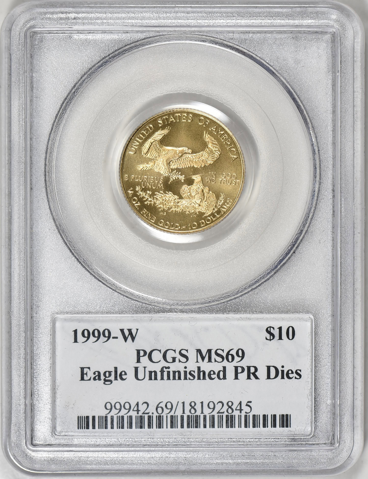 1999-W $10 Quarter-Ounce Gold American Eagle Made from Unfinished Proof Dies PCGS MS-69 (Philip ...