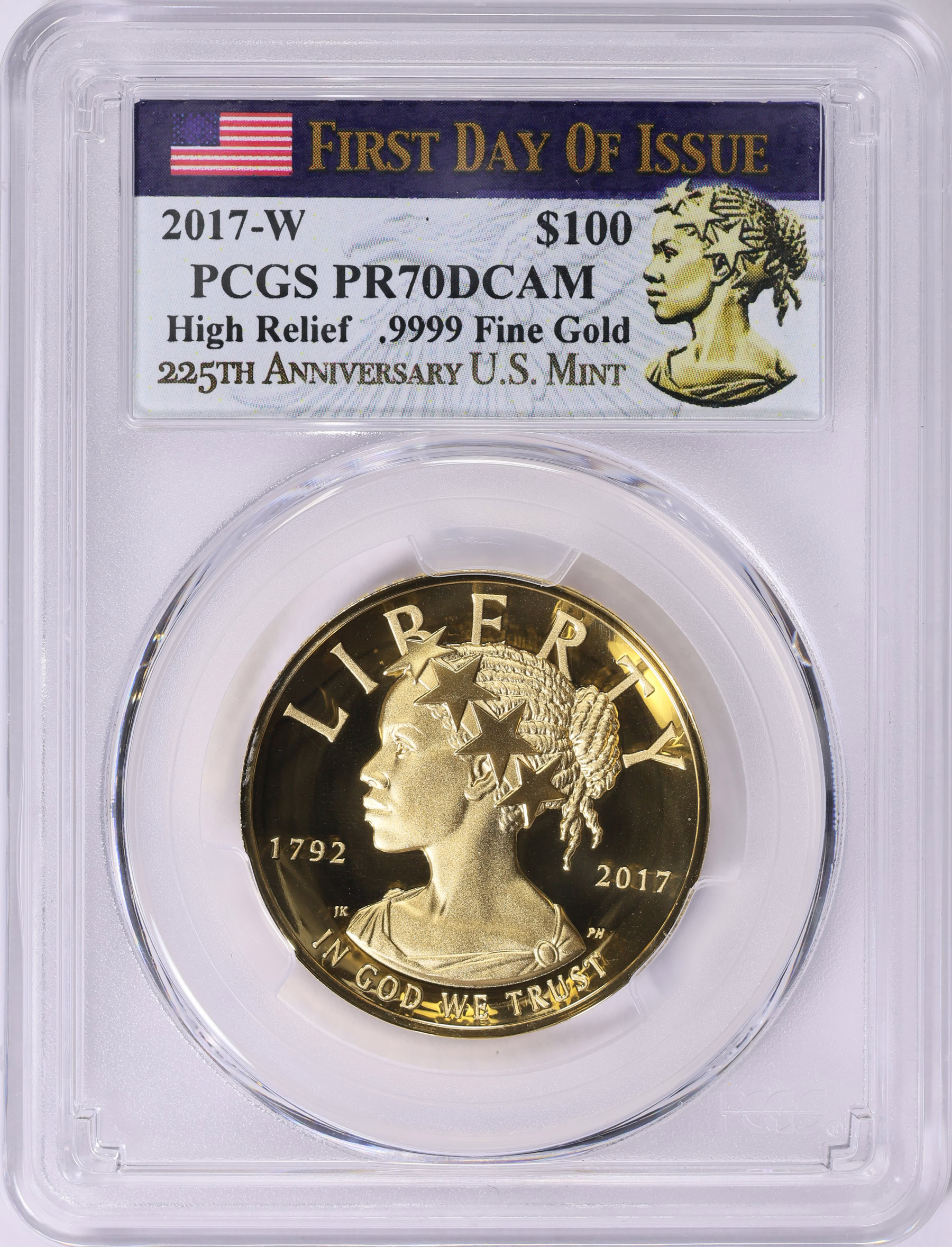 【最高鑑定MS70　2017　】アメリカンバッファロー金貨　MINT 225周年 2017 W American Liberty Gold High Relief 1 oz Proof $100 NGC PF70