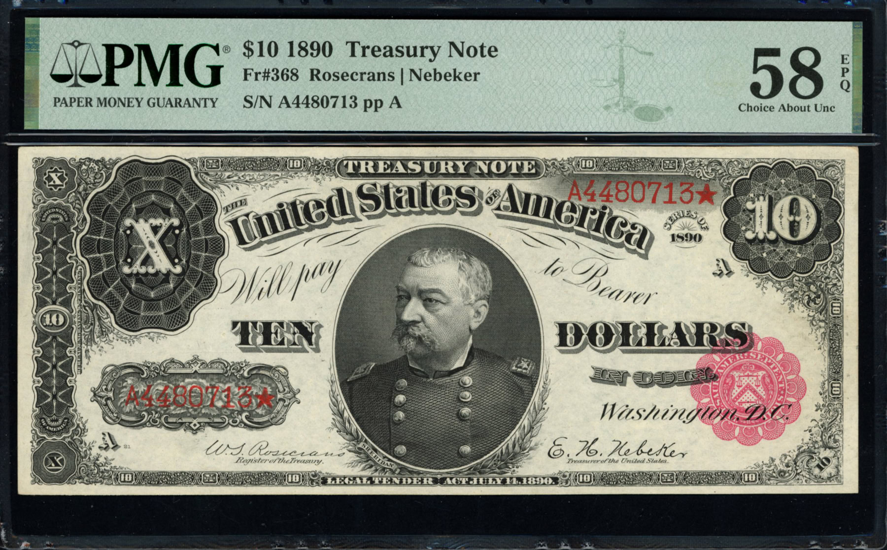 Fr. 368 1890 $10 Treasury Note Rosecrans / Nebeker PMG Choice About Unc ...