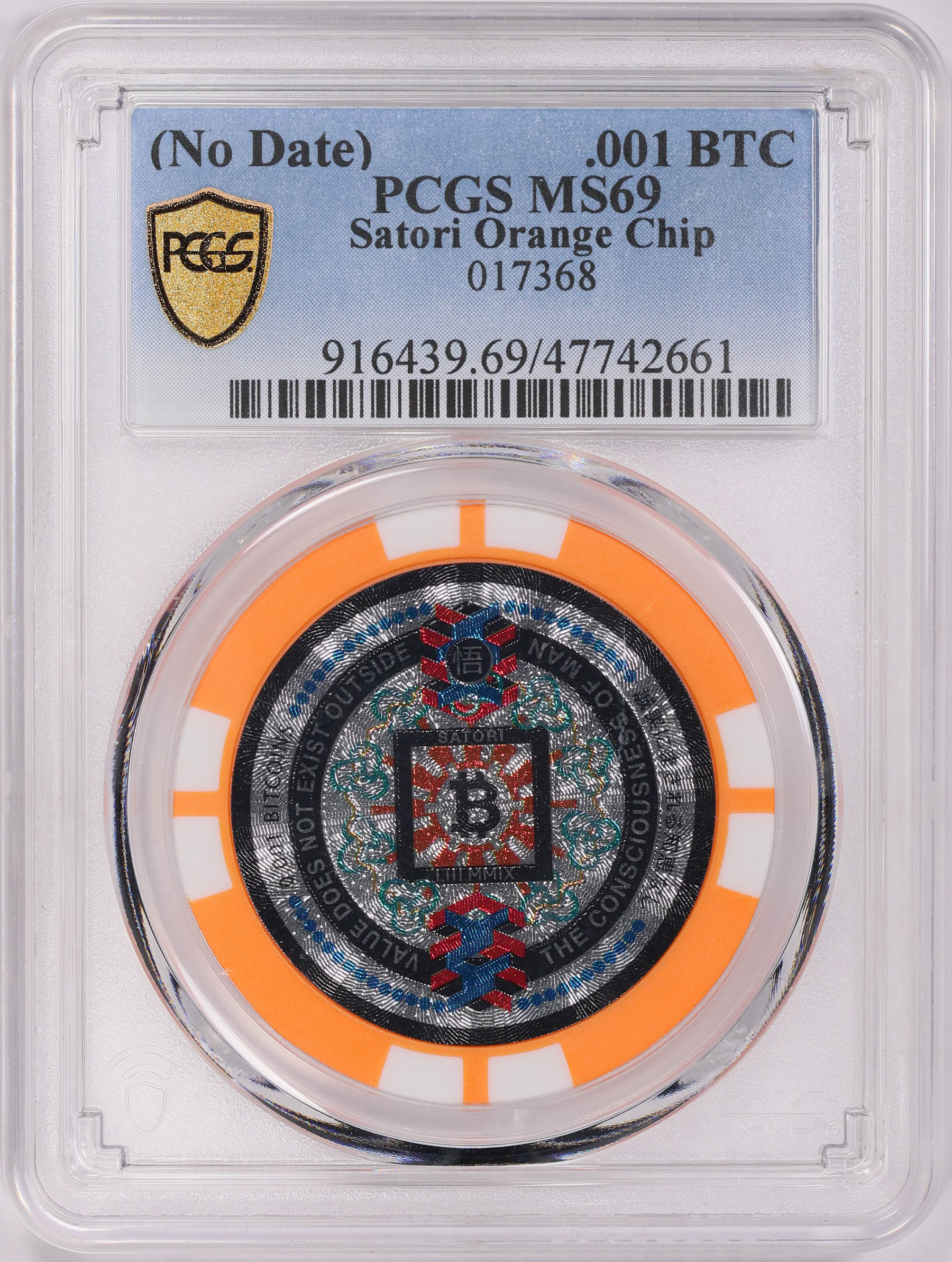 No Date) 0.001 BTC Satori Orange Chip Pre-Fork Token PCGS MS-69