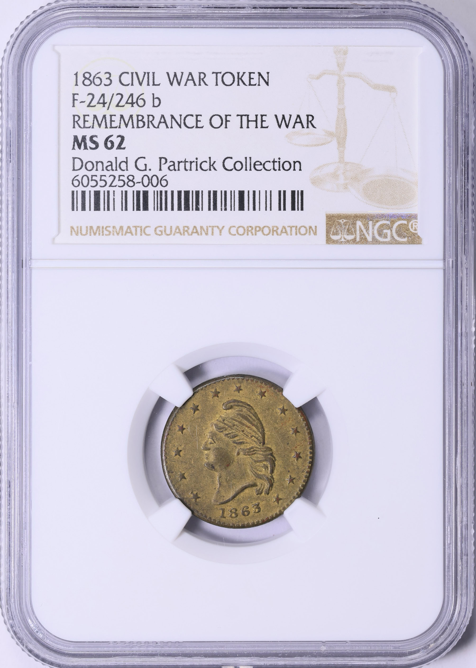 1863 Remembrance of the War Civil War Token F-24/246b NGC MS-62 (Ex: Donald  G. Patrick Collection) | NGC Cert #6055258-006 | GreatCollections Coin  Auctions Item #1837371