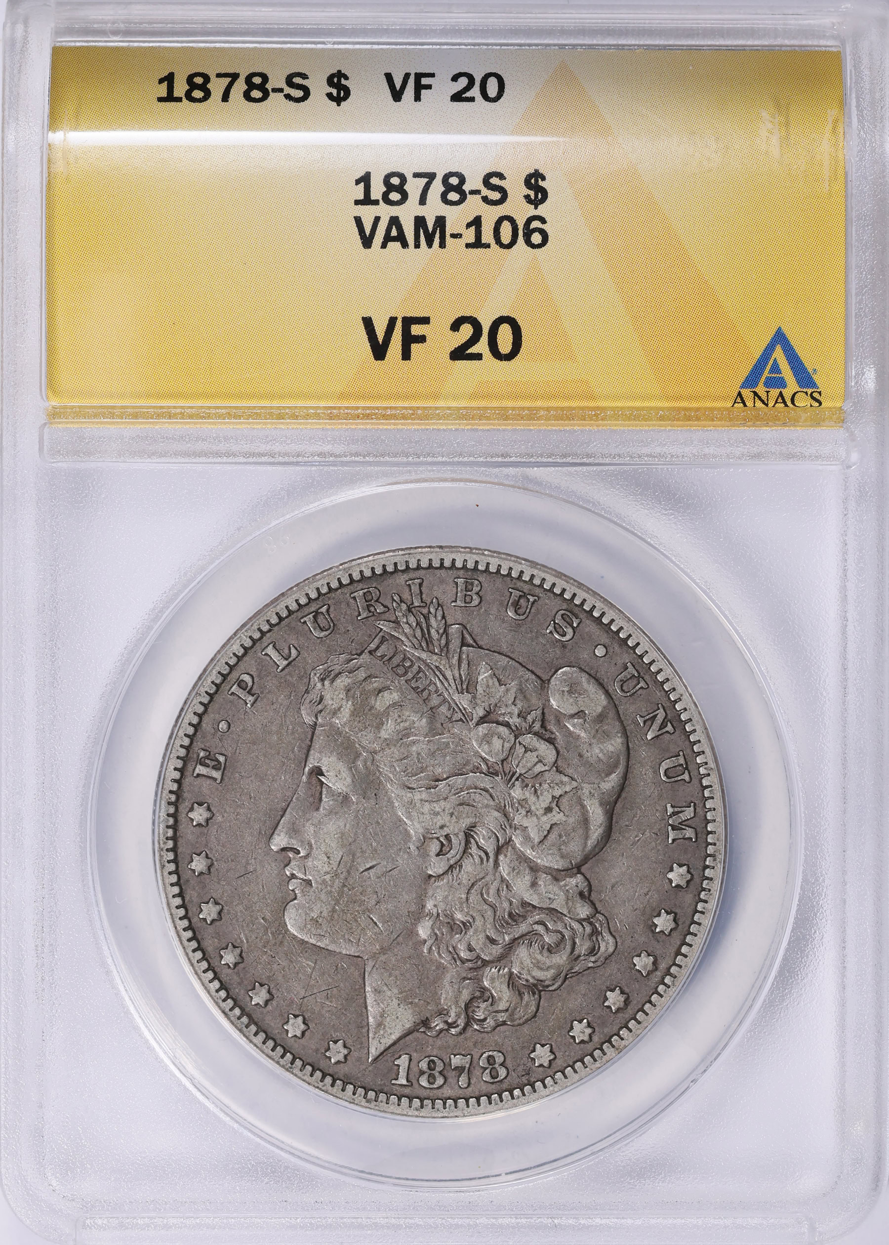 1878-S Morgan Silver Dollar VAM-106 ANACS VF-20 (Item 1852318