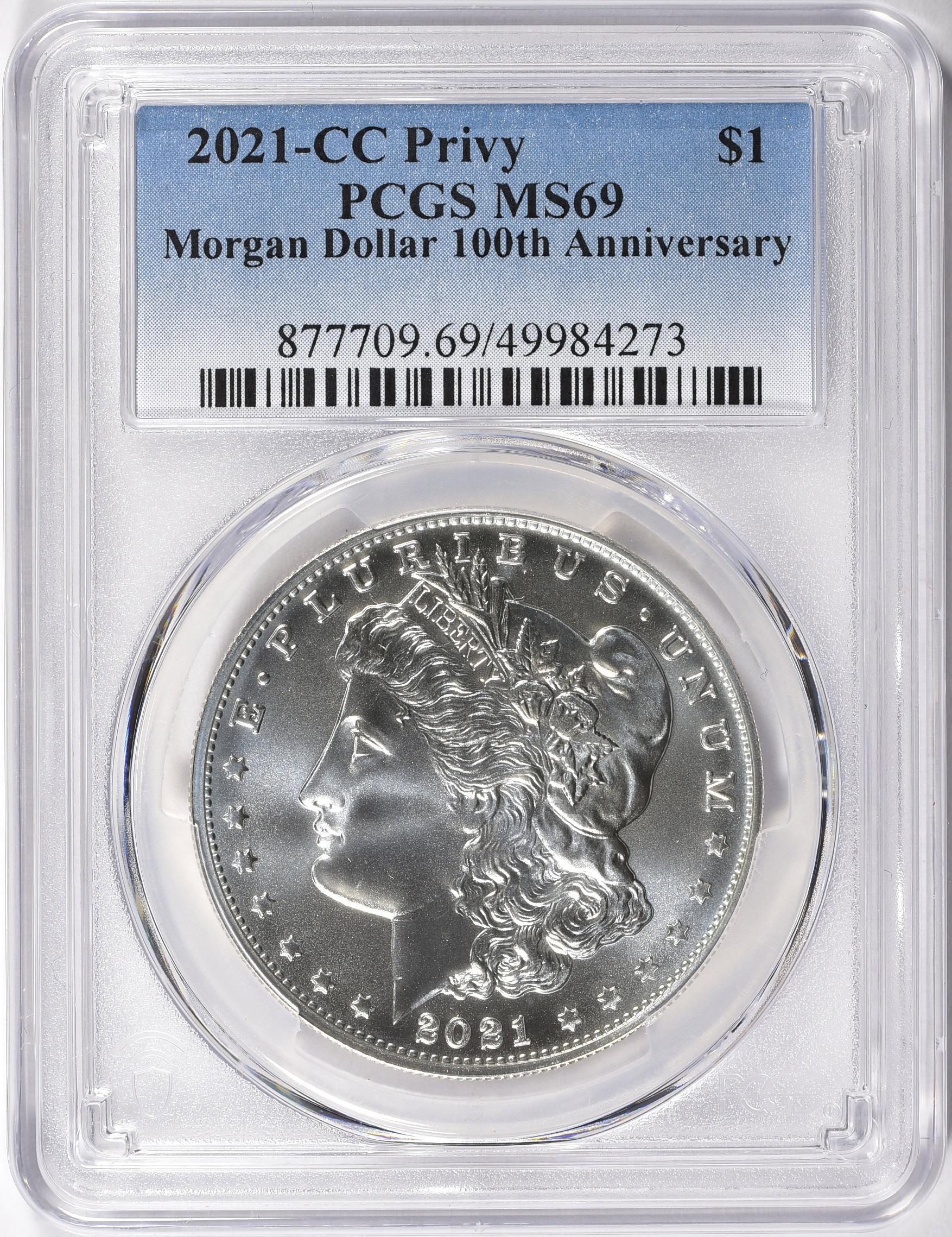2021-CC Morgan Silver Dollar CC Privy 100th Anniversary PCGS MS-69