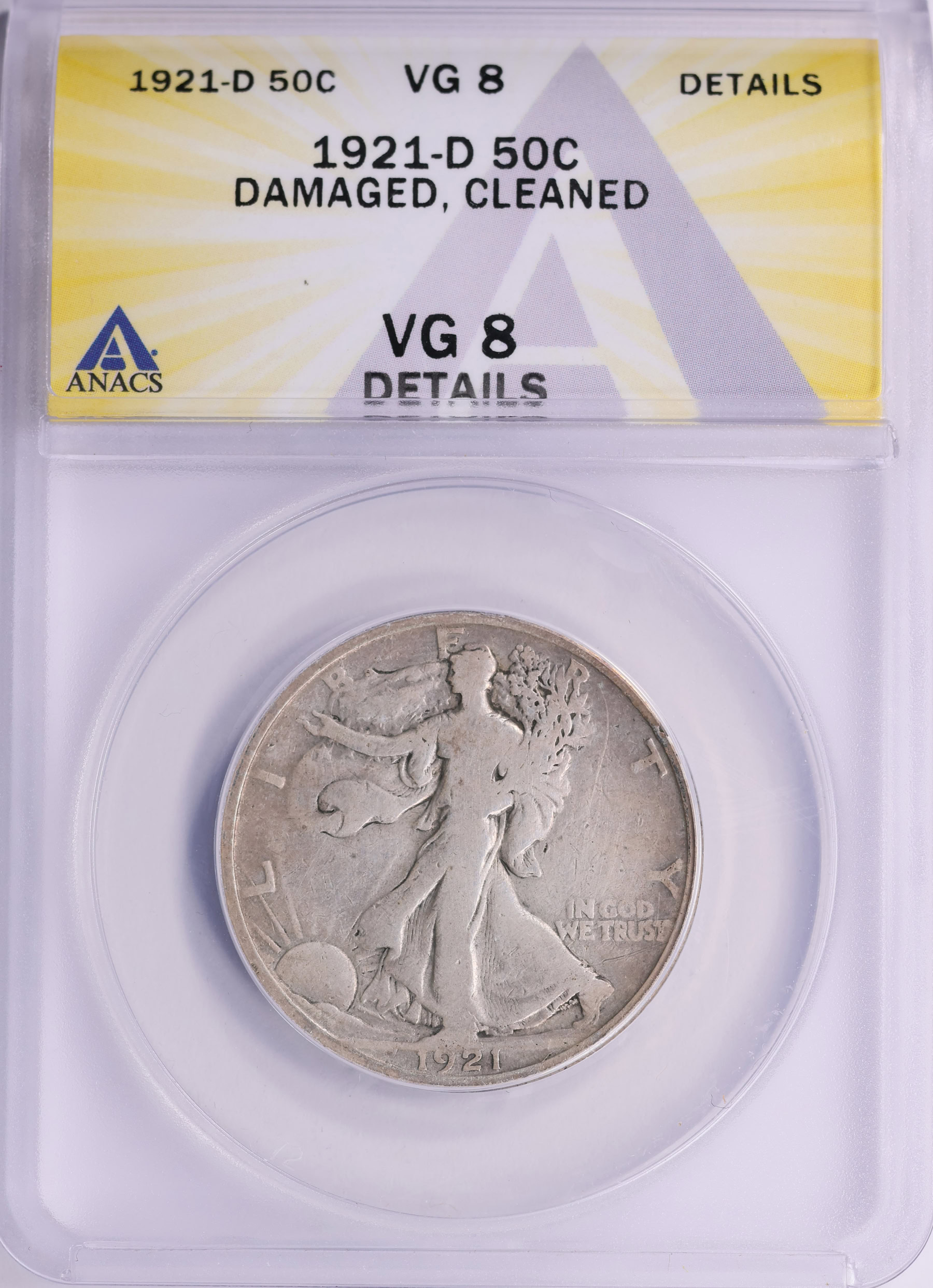 1921-D Walking Liberty Half Dollar ANACS VG-08 Details (Item