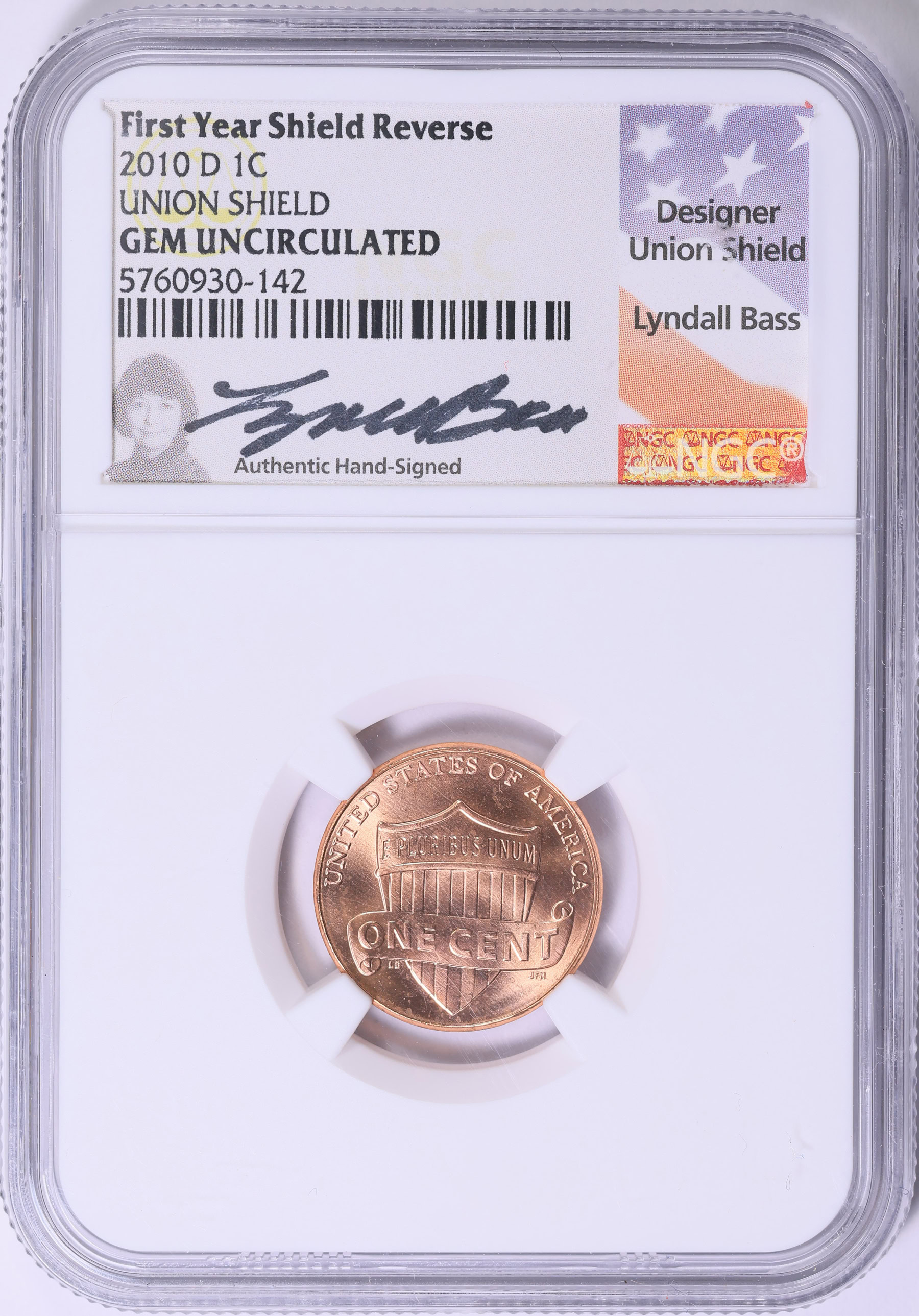 2010-D Lincoln Cent Shield First Year Shield Reverse NGC Gem ...