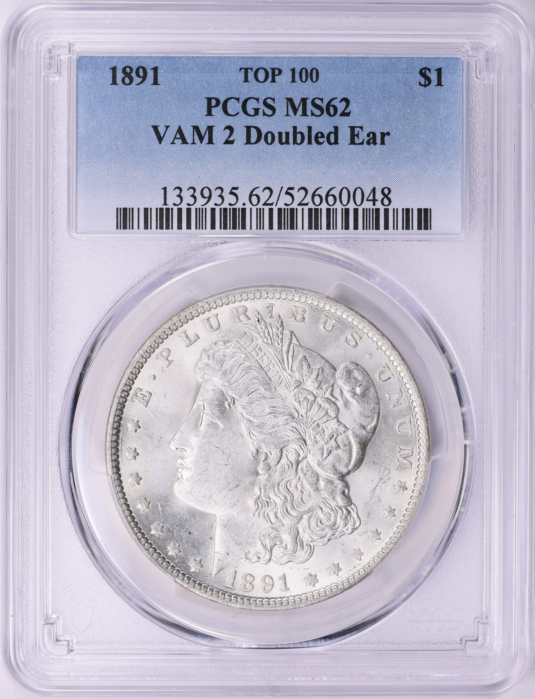 1891 Morgan Silver Dollar Doubled Ear VAM-2 *Top 100* PCGS MS-62