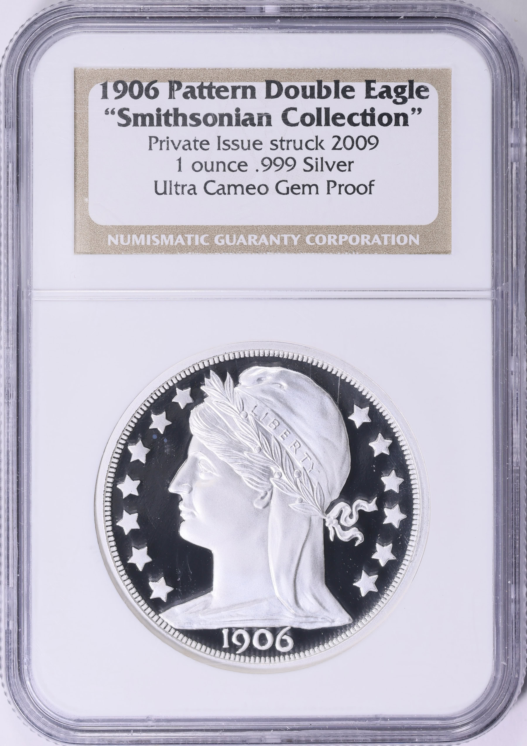 Pattern 1906 (Struck 2009) Silver Double Eagle Smithsonian Collection ...
