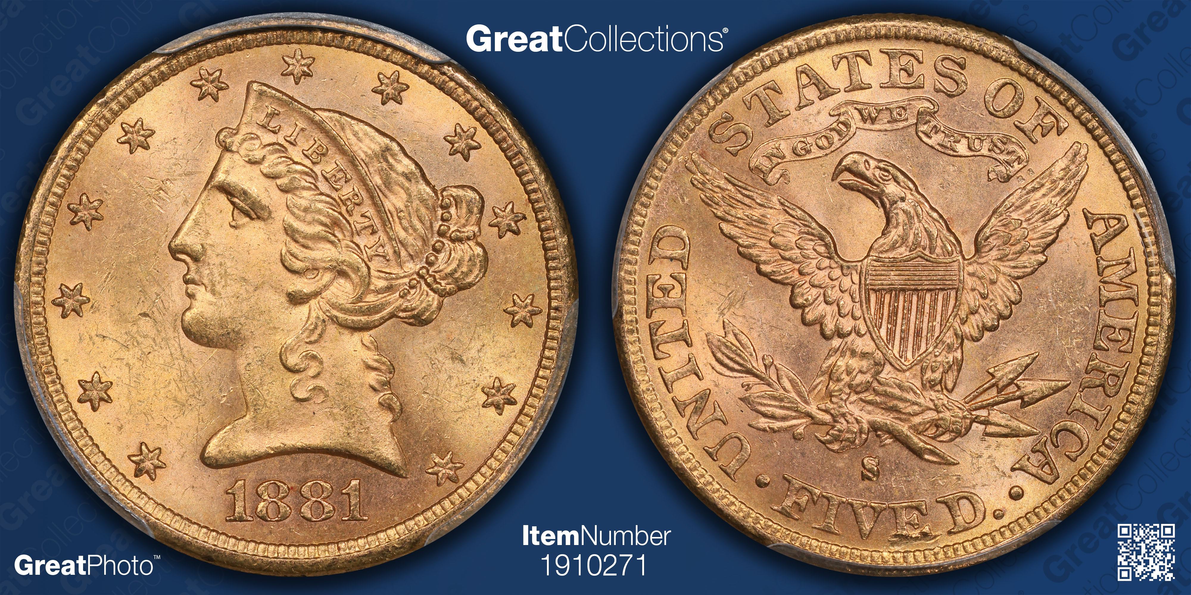 1881-S Liberty Gold Half Eagle PCGS MS-63 (CAC Green) (Item 1910271 ...