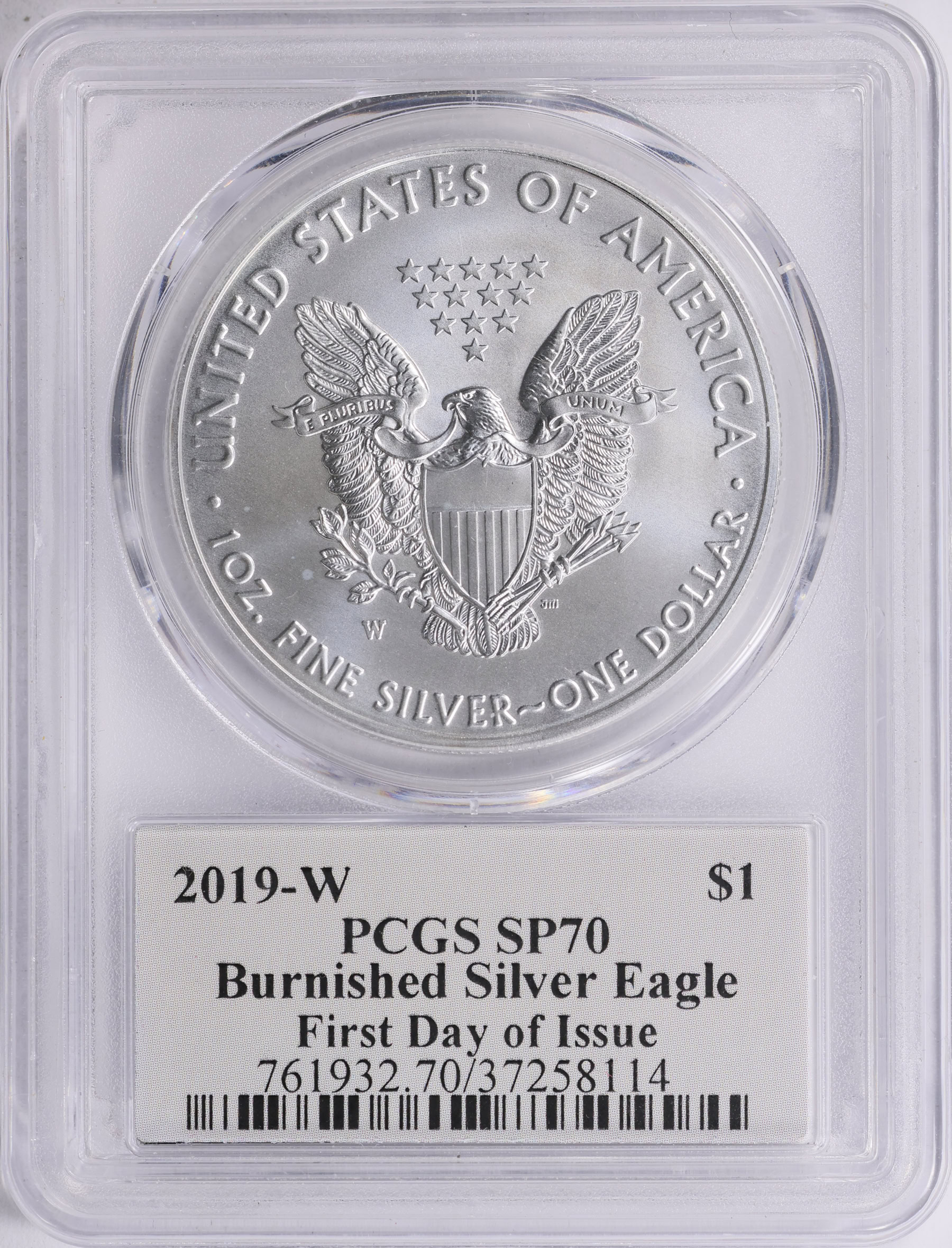 2019-W $1 Silver Eagle Burnished First Day of Issue PCGS SP-70