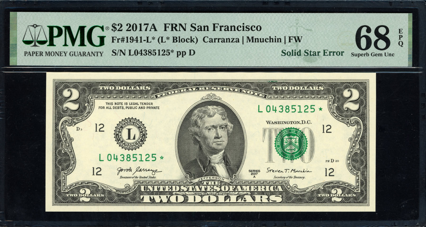 Error Fran Fr. 1941-L* (L* Block) 2017A $2 San Francisco Federal Reserve Error ...
