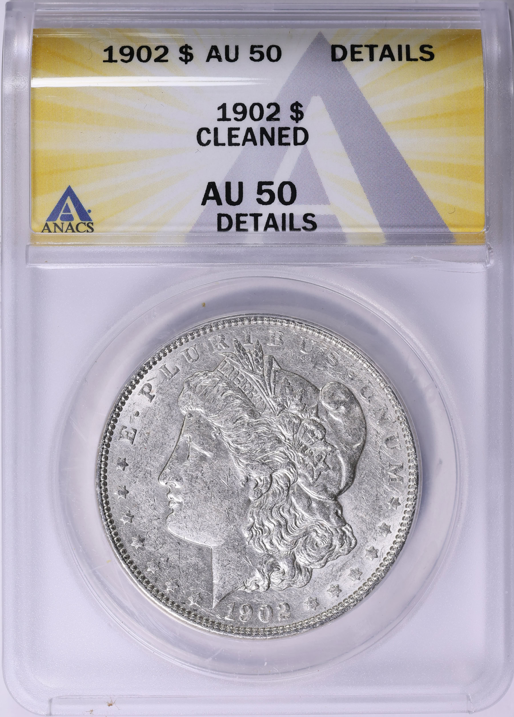 1902 Morgan Silver Dollar ANACS AU-50 Details (Item 1929170 ...