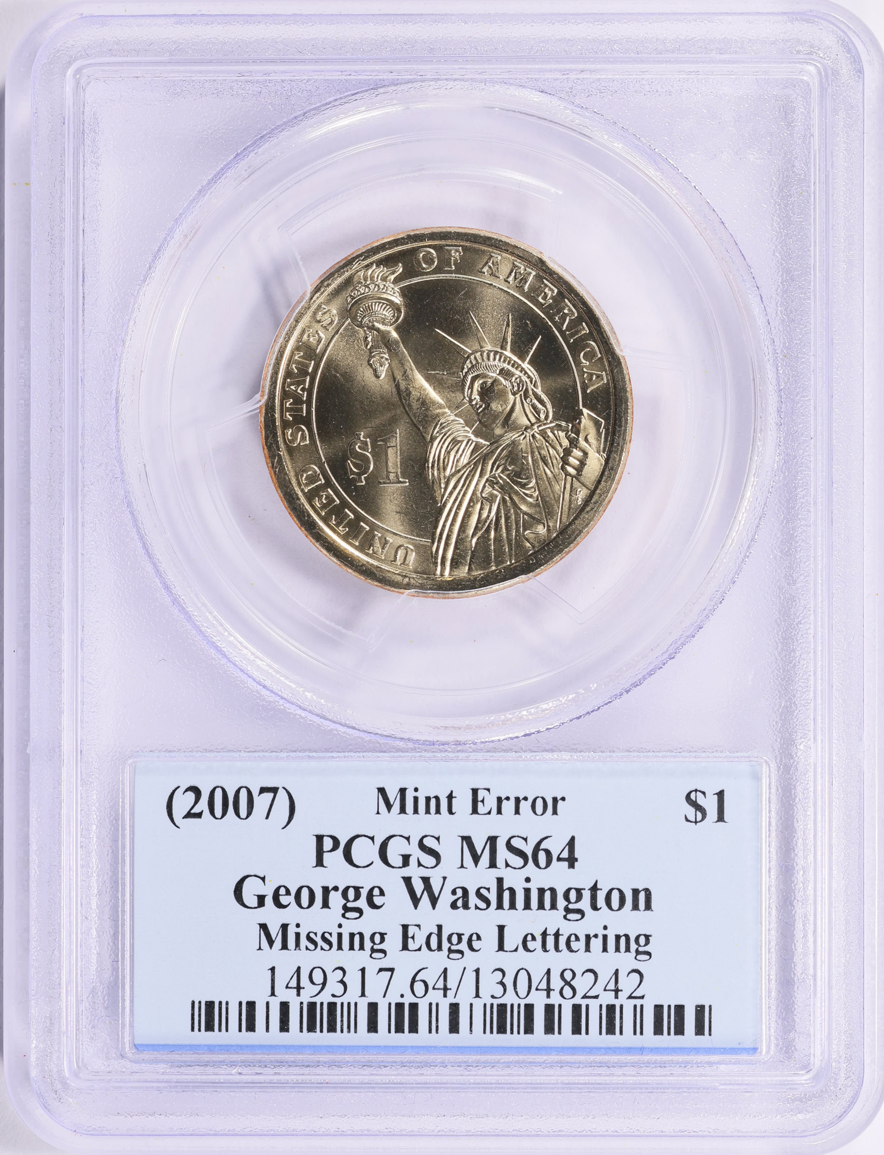 (2007) Presidential Dollar George Washington Missing Edge Lettering ...