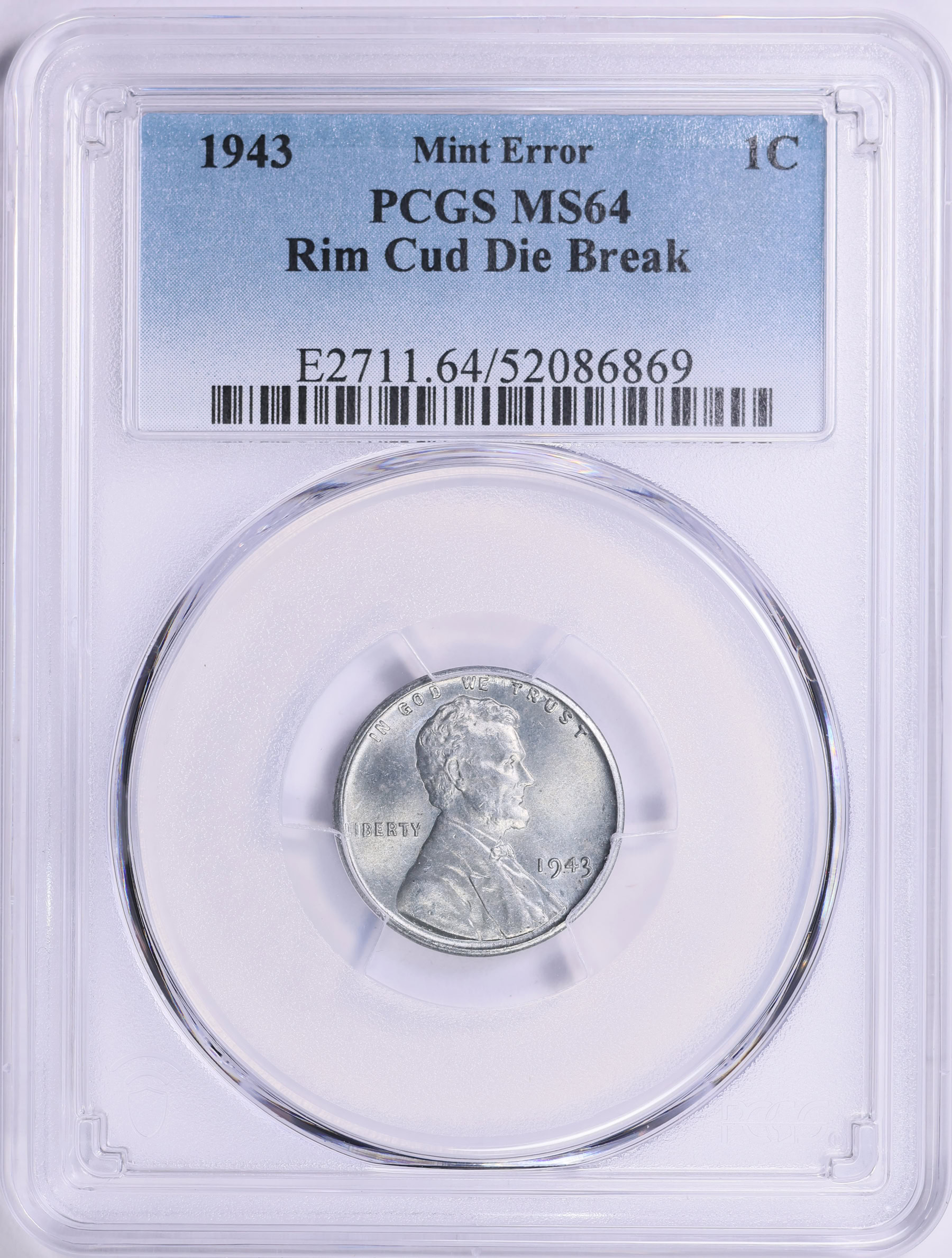 Mint Error 1943 Lincoln Cent Rim Cud Die Break PCGS MS-64 | PCGS