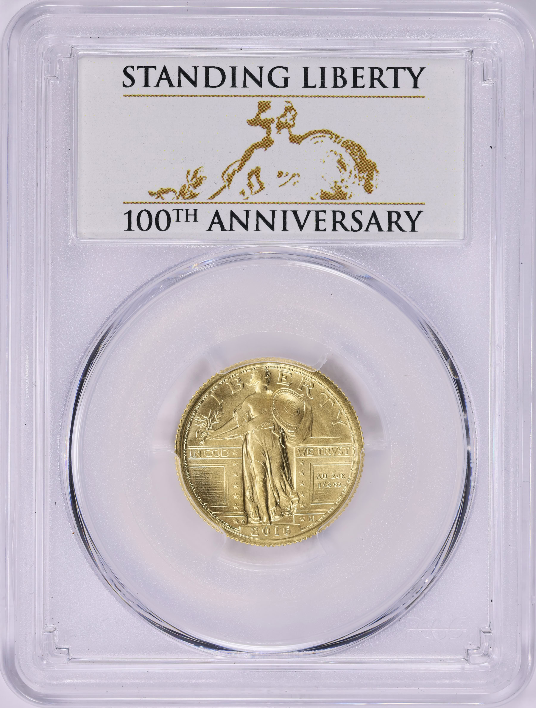 希少　発行数10000　PCGS-MS64 リヒテンシュタイン 1946B 2016-W Standing Liberty Quarter 100th Anniversary Gold First