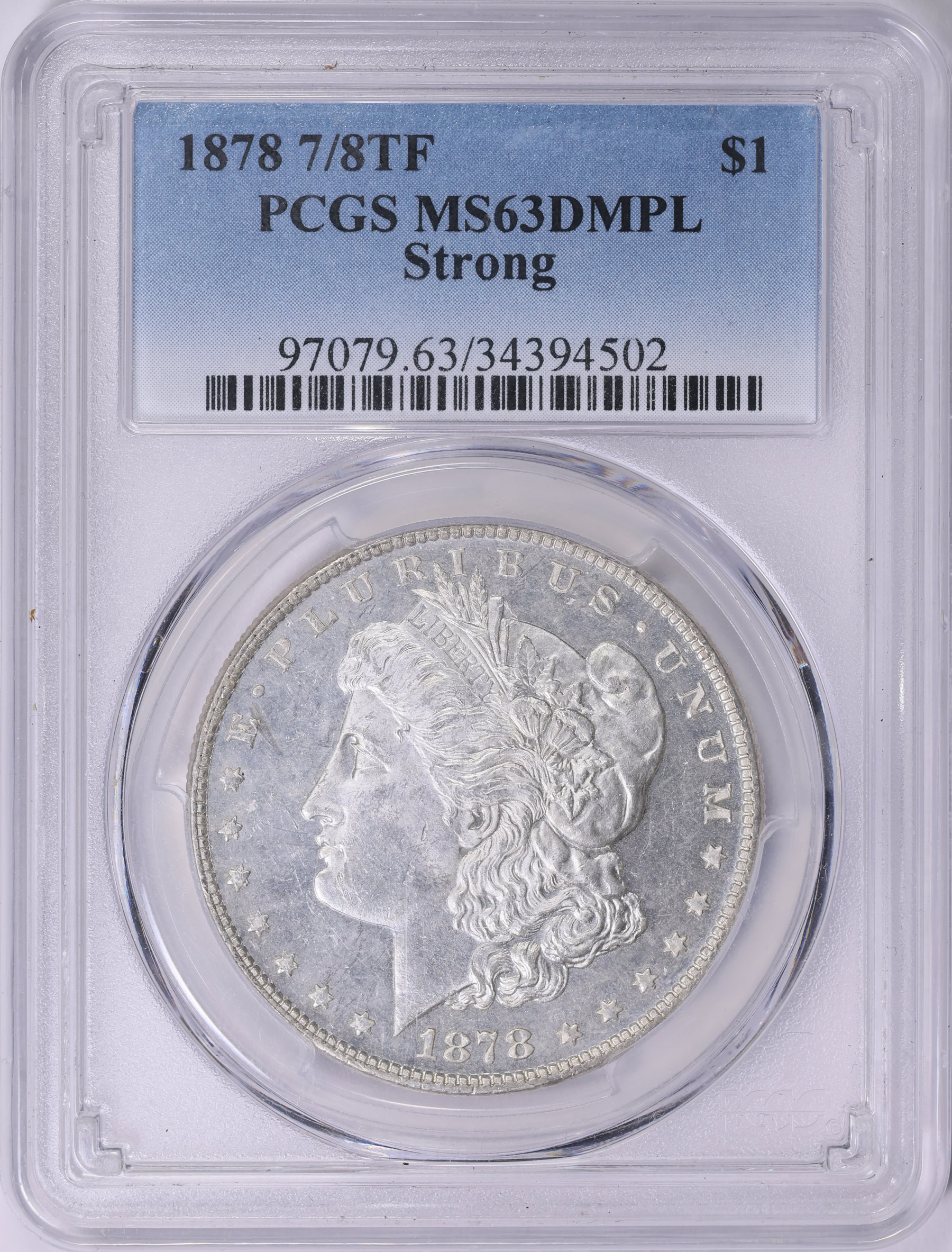 1878 7/8TF Morgan Silver Dollar Strong PCGS MS-63 DMPL (Item