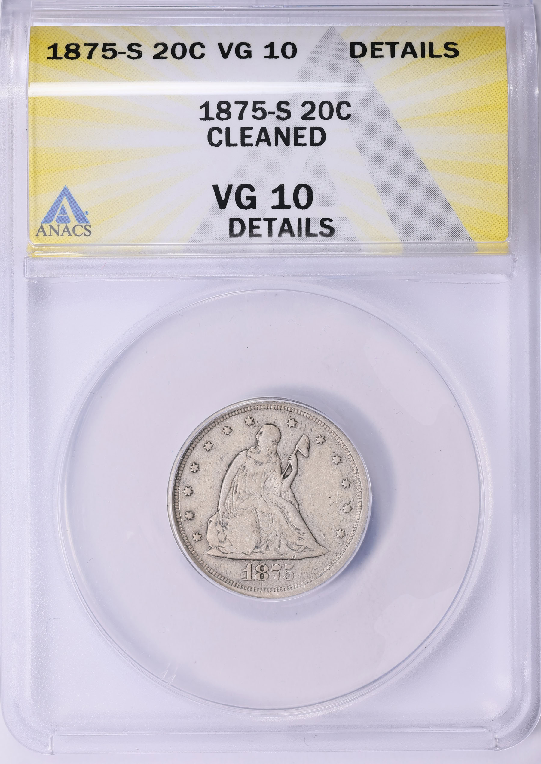 1875-S Twenty-Cent Piece ANACS VG-10 Details (Item 1980971