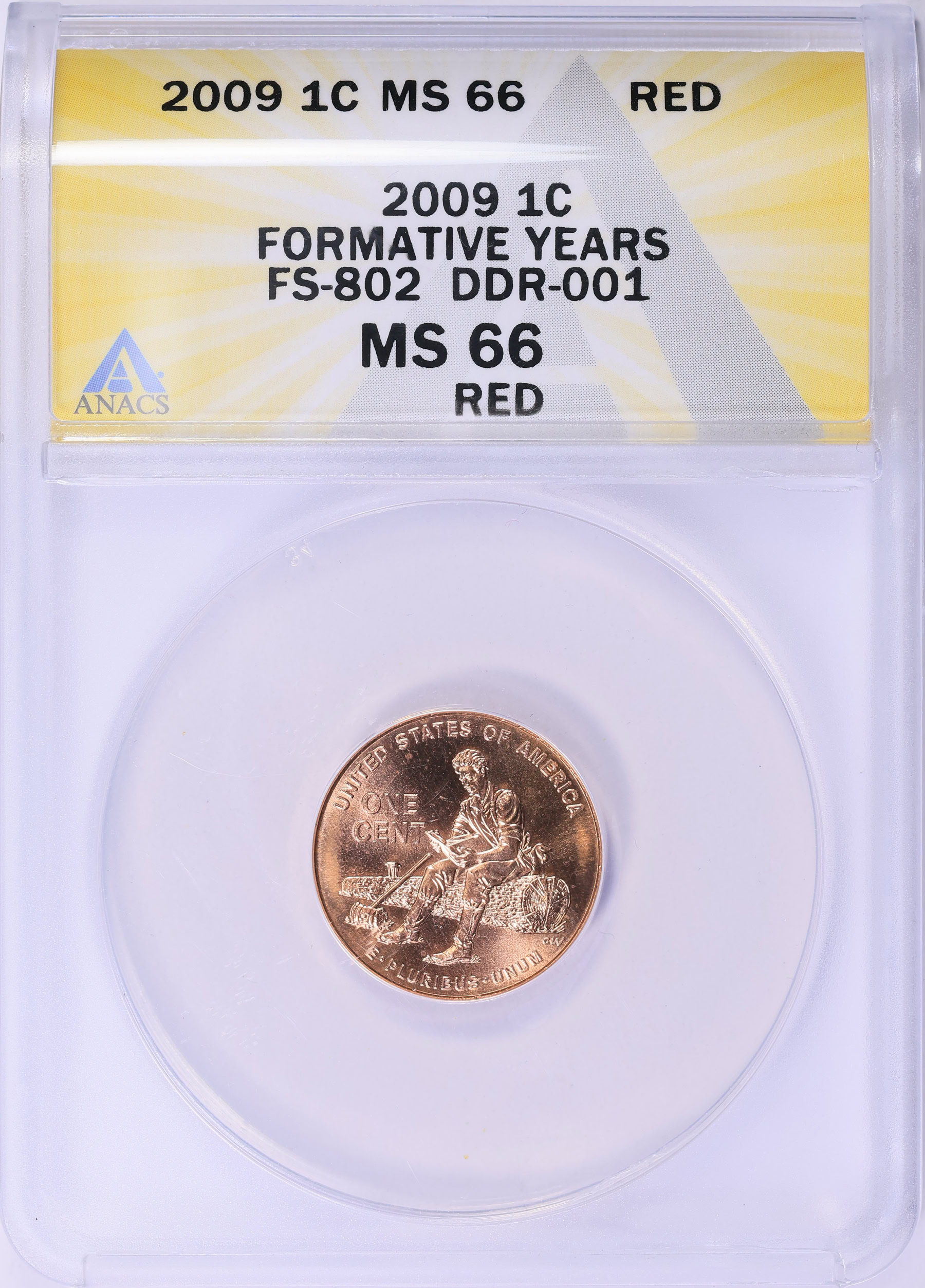 2009 Lincoln Cent Formative Years DDR-001 FS-802 ANACS MS-66 RD