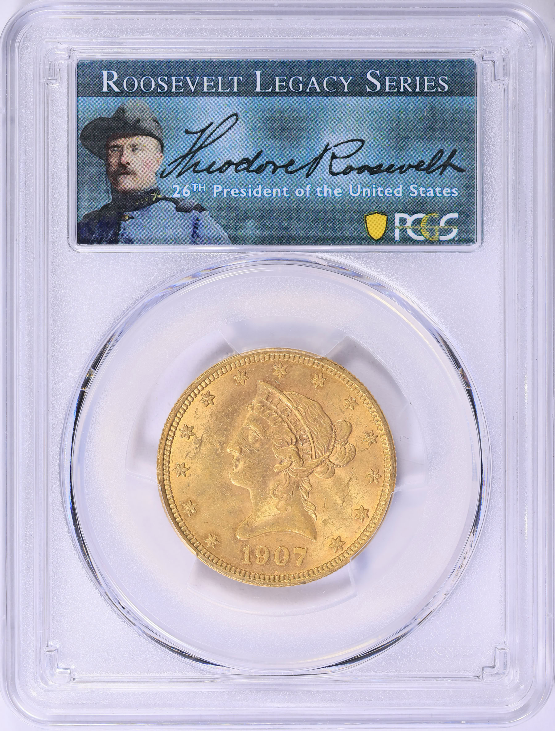 1907 Liberty Gold Eagle PCGS MS-62 (Theodore Roosevelt Facsimile
