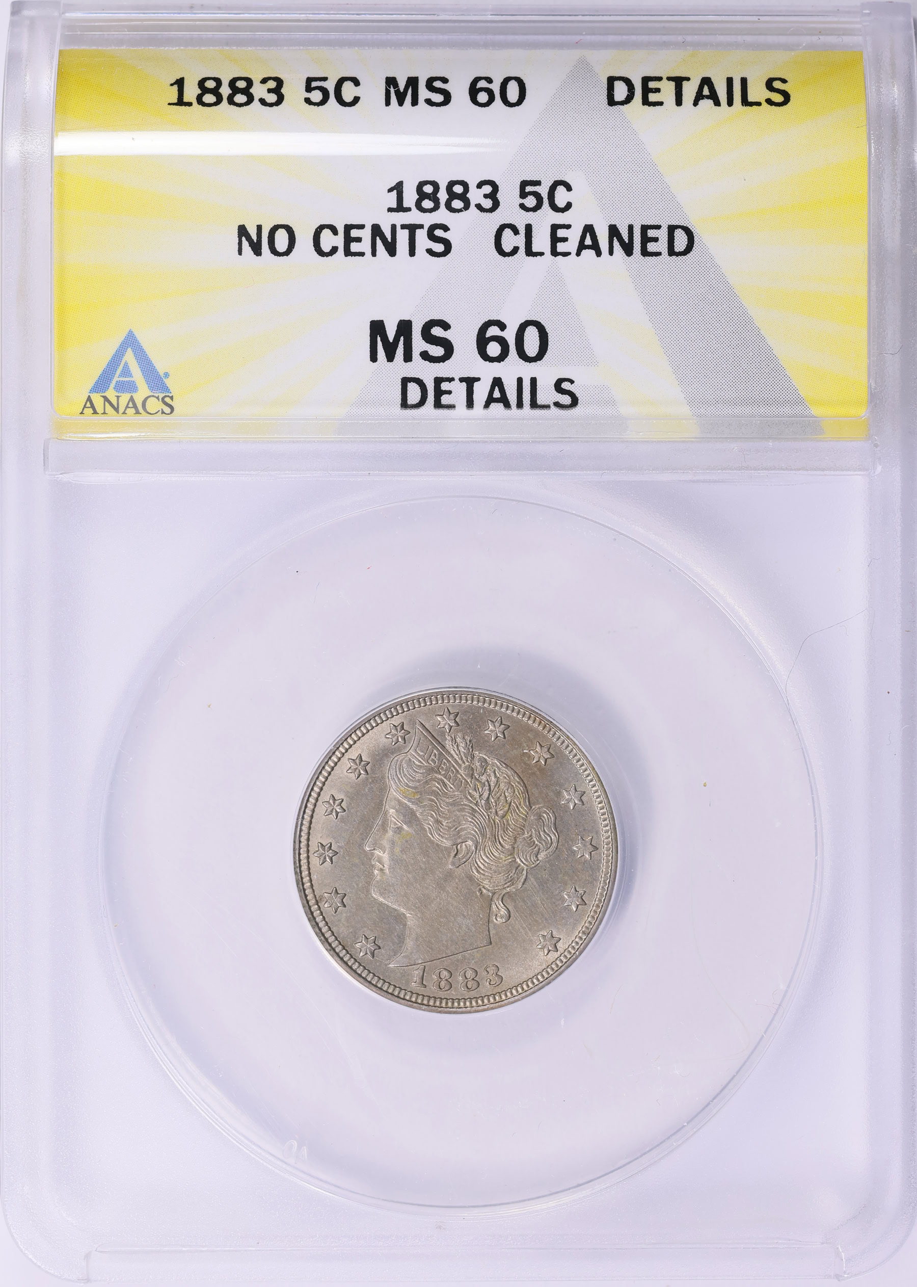 1883 Liberty Nickel No CENTS ANACS MS-60 Details (Item 2001875