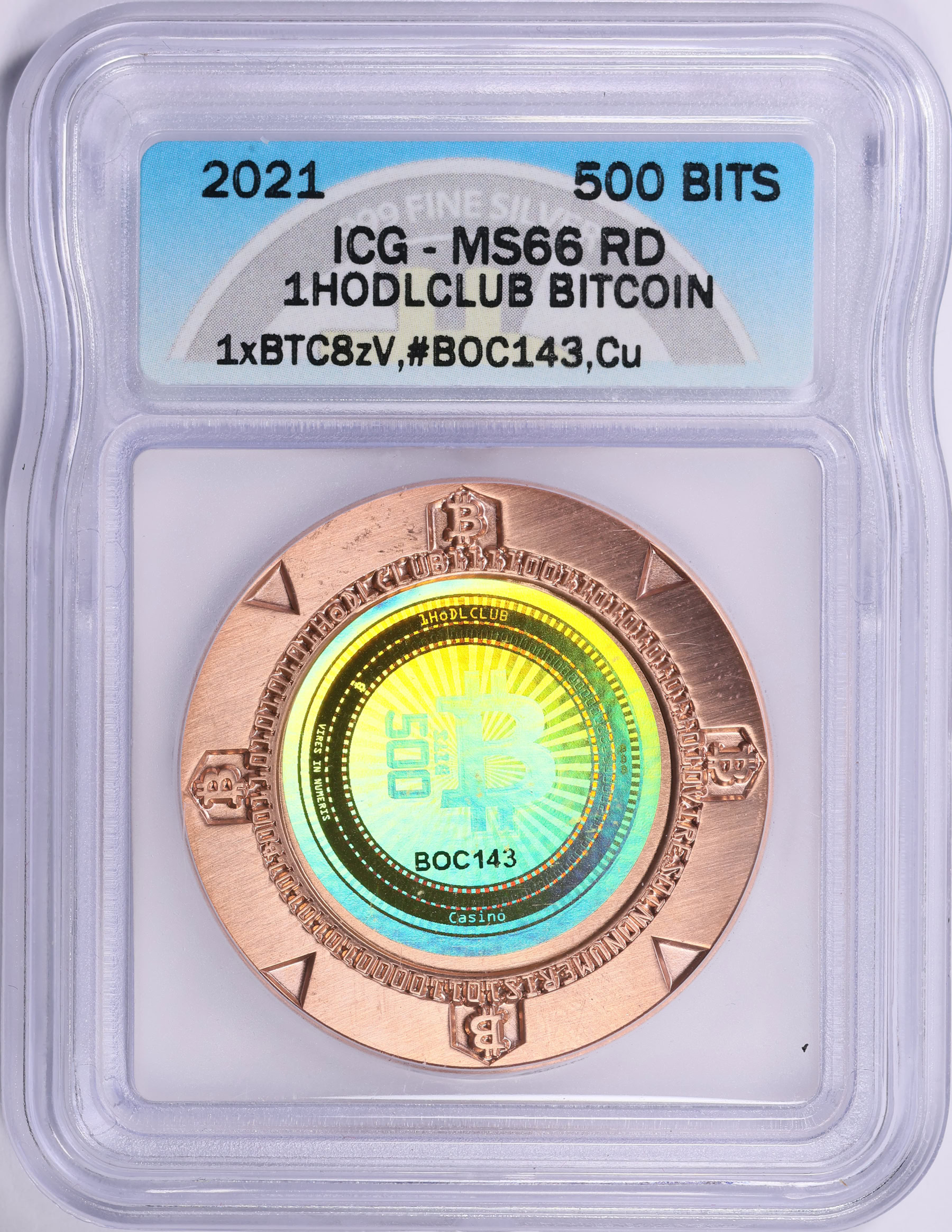 2021 Copper 500 Bits 1HodLCLUB Bitcoin Token ICG MS-66 RD | ICG Cert  #3540981001 | GreatCollections Coin Auctions Item #2003733
