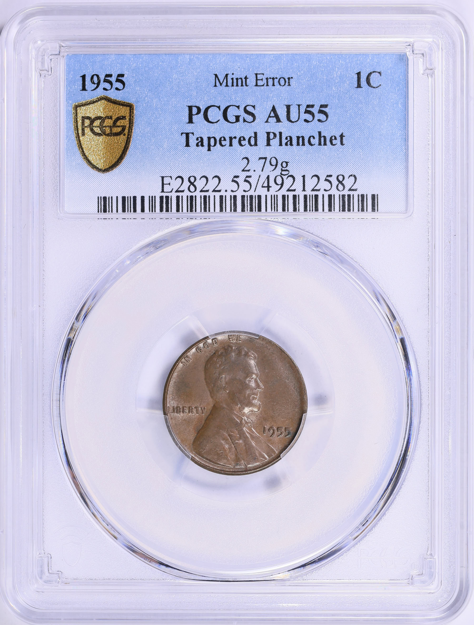 Mint Error 1955 Lincoln Cent Tapered Planchet 2.79g PCGS AU-55