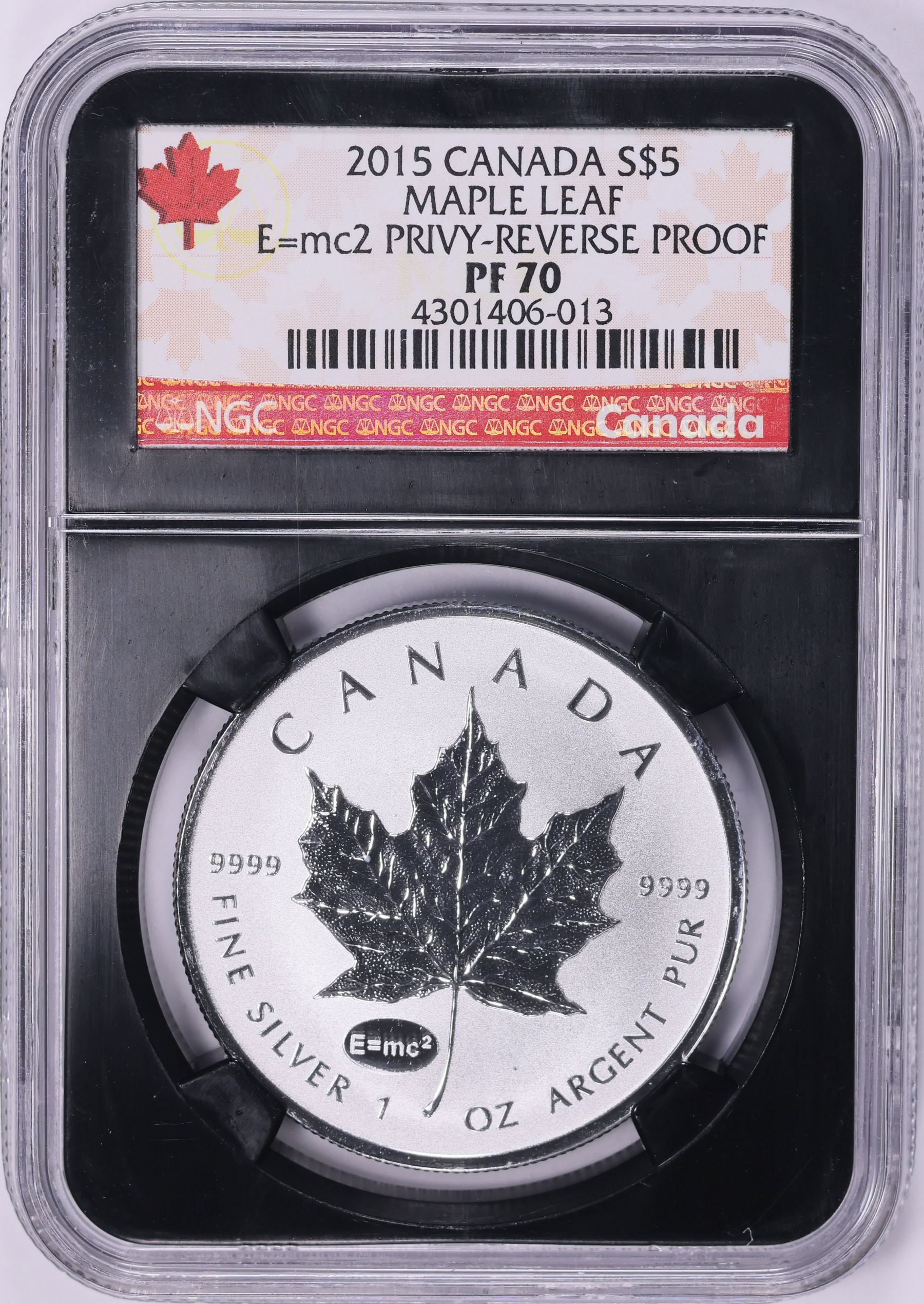 Canada 2015 Silver $5 Maple Leaf Reverse Proof E=MC2 Privy NGC