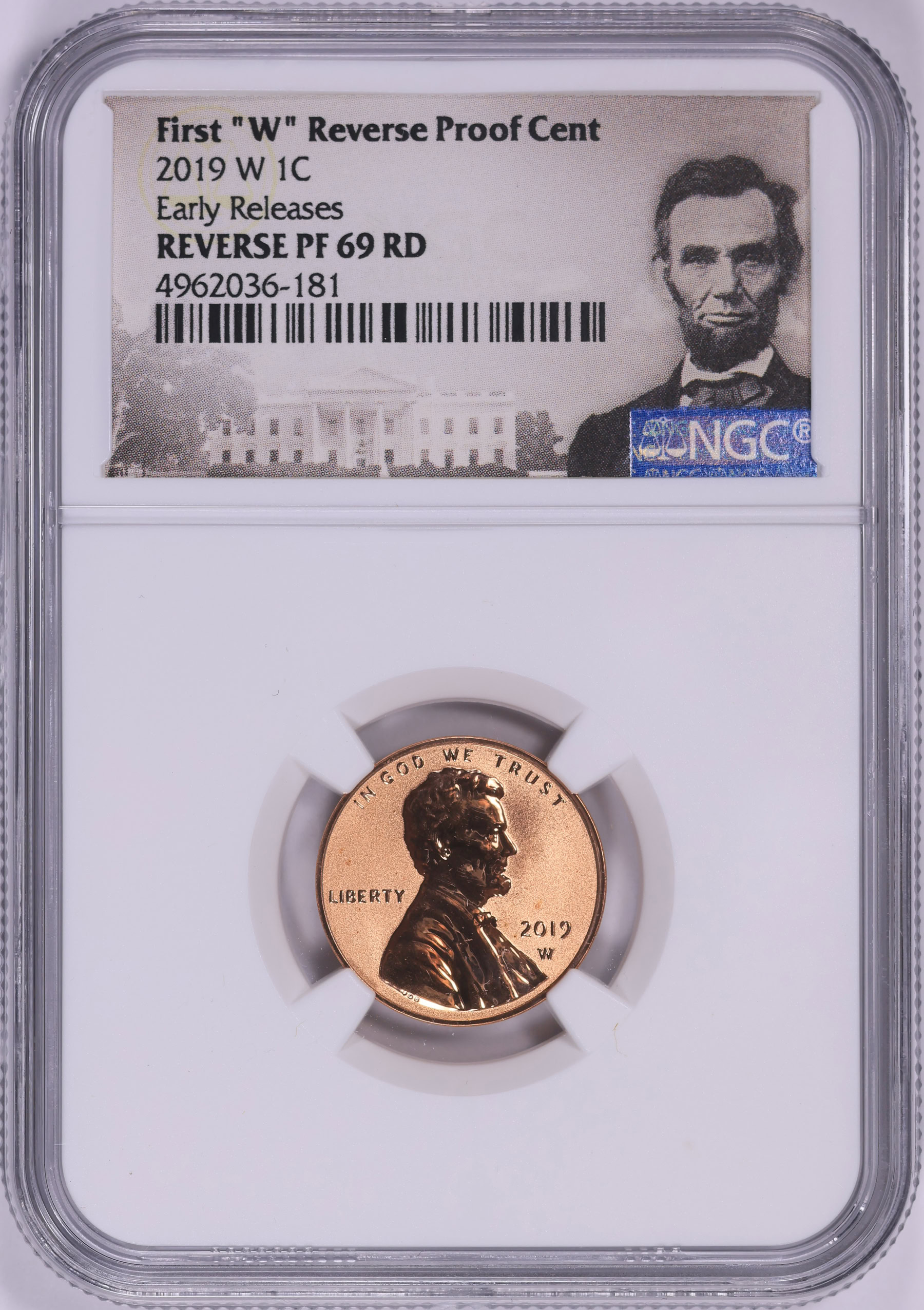 2019-W Lincoln Cent Shield Reverse Proof Early Releases NGC Proof-69 RD ...